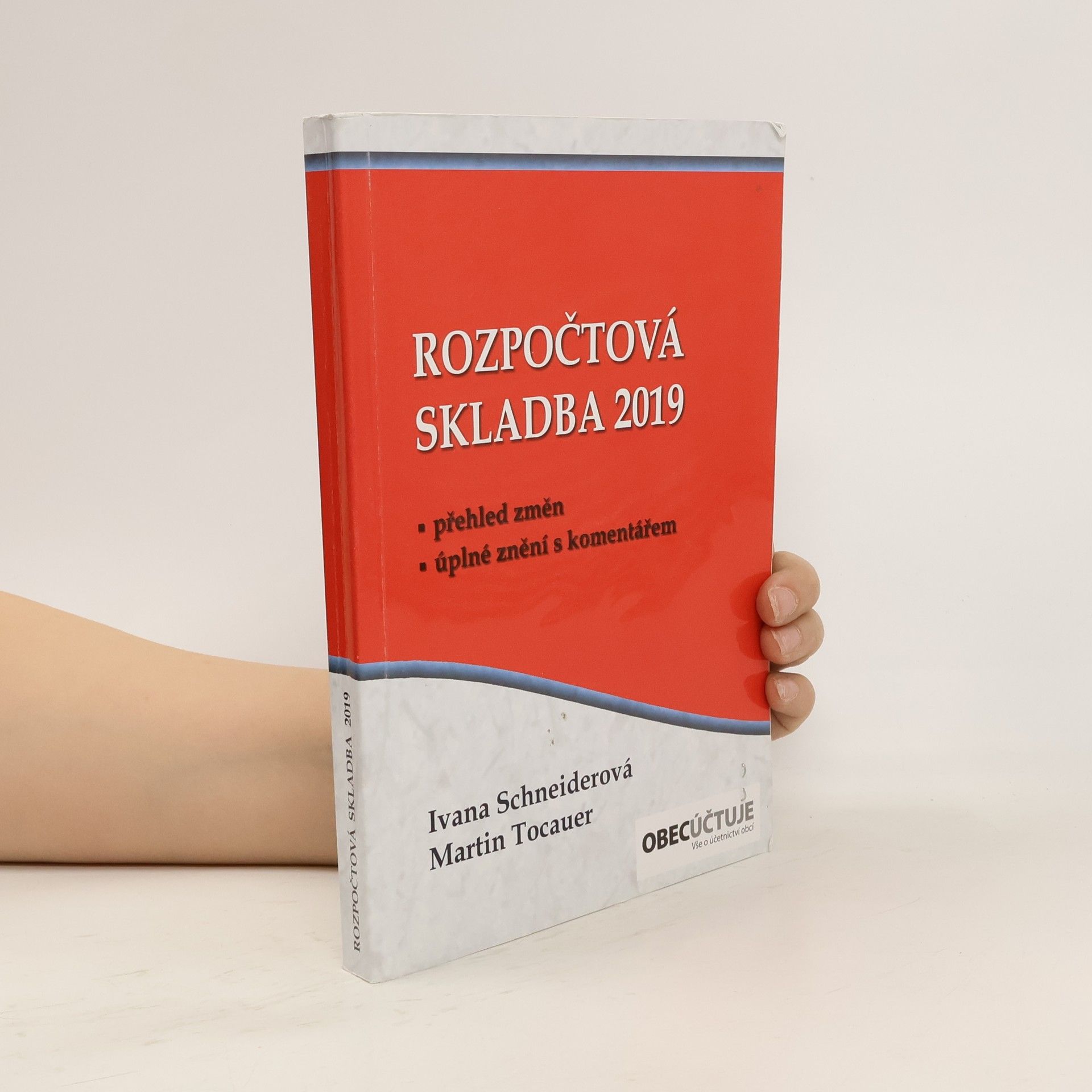 Ivana Schneiderová Rozpočtová skladba v roce 2019