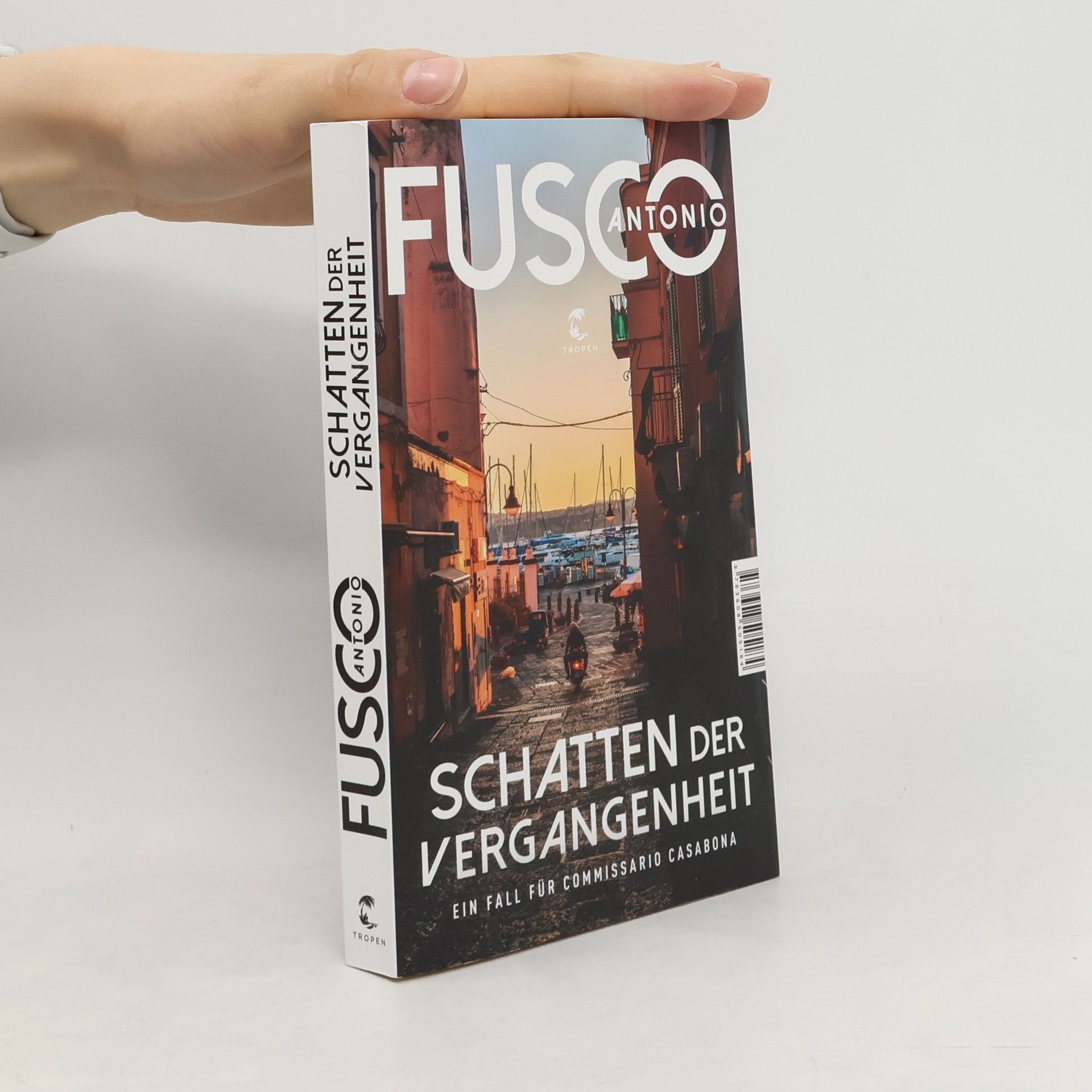 Antonio Fusco Schatten der Vergangenheit