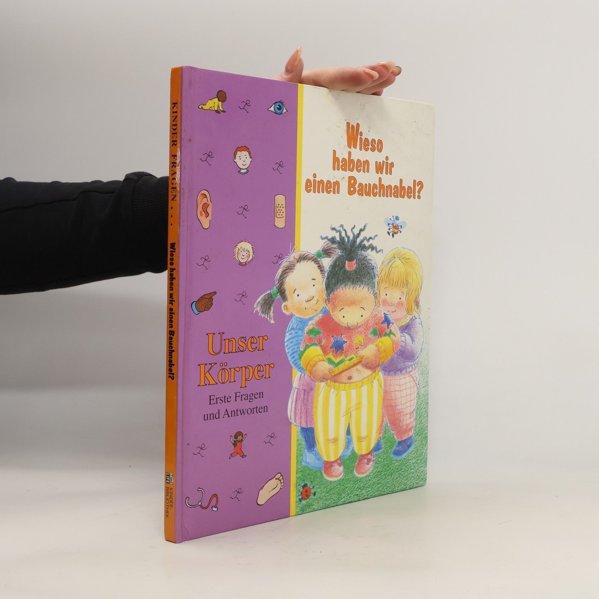 Marianne Tölle Kinder fragen ... wieso haben wir einen Bauchnabel?
