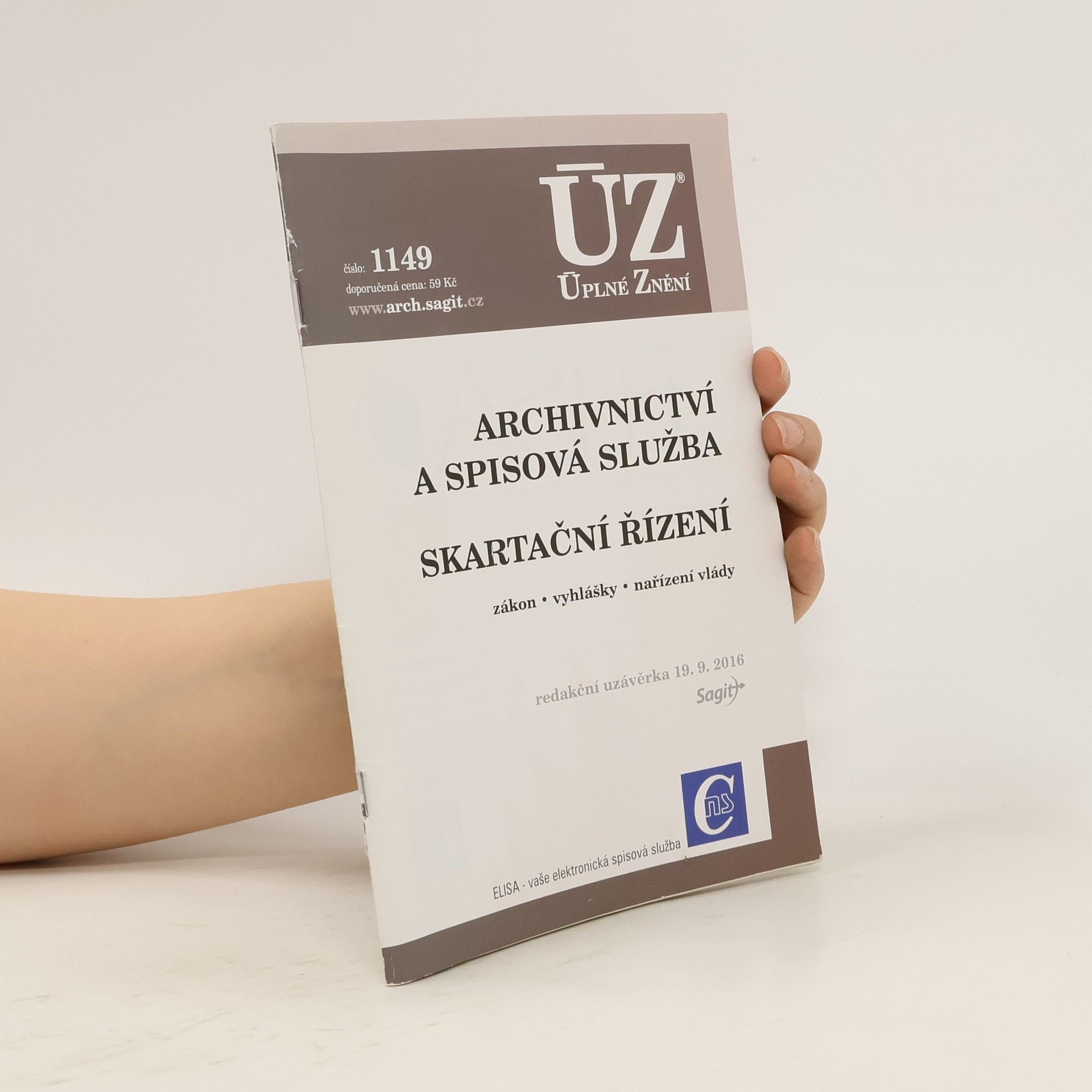 Collectif d'auteurs Archivnictví a spisová služba. Skartační řízení
