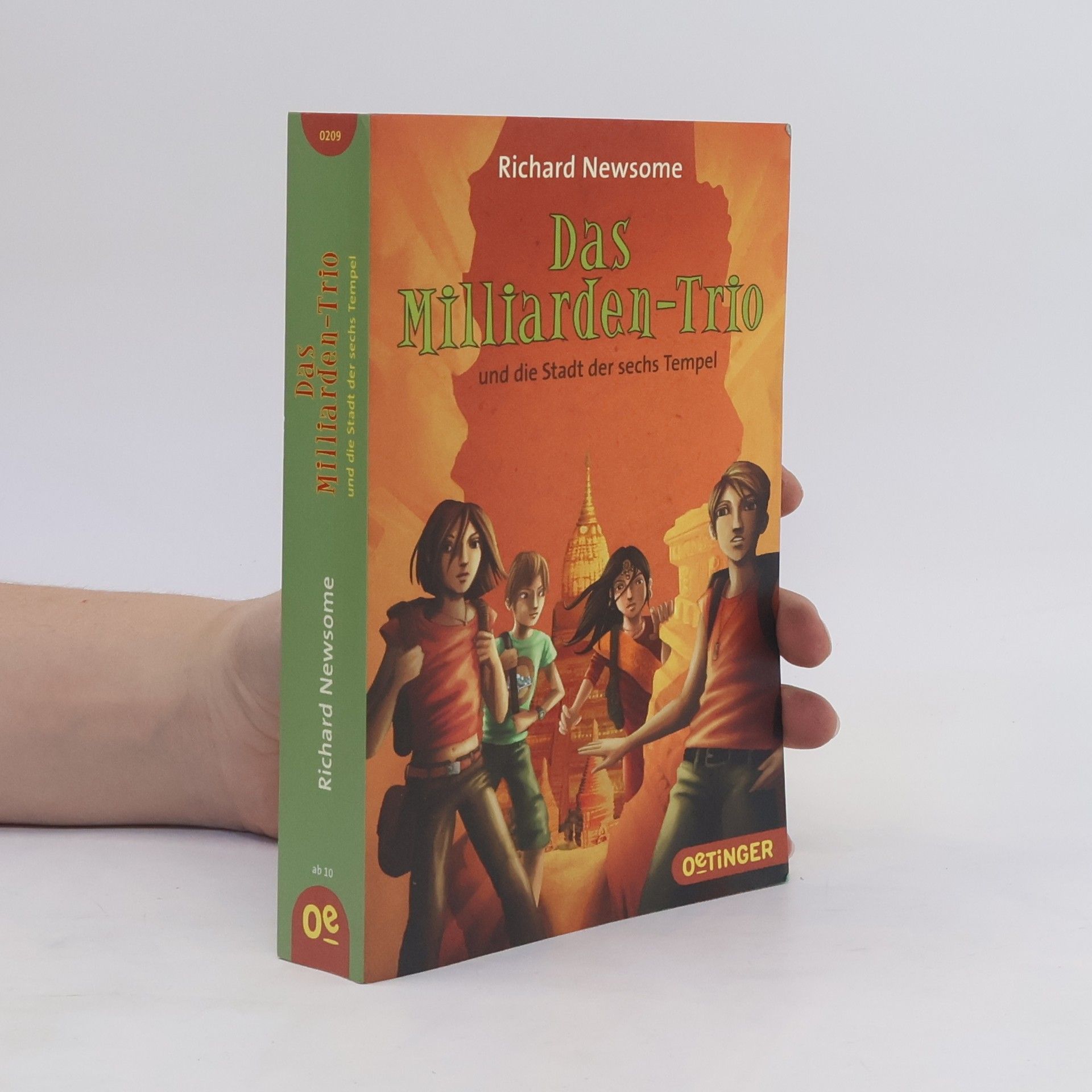 Richard Newsome Das Milliarden-Trio und die Stadt der sechs Tempel
