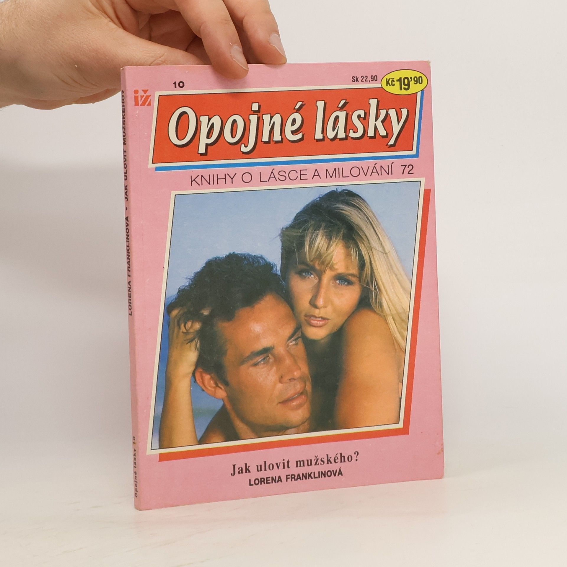 Lorena Franklin Jak ulovit mužského?