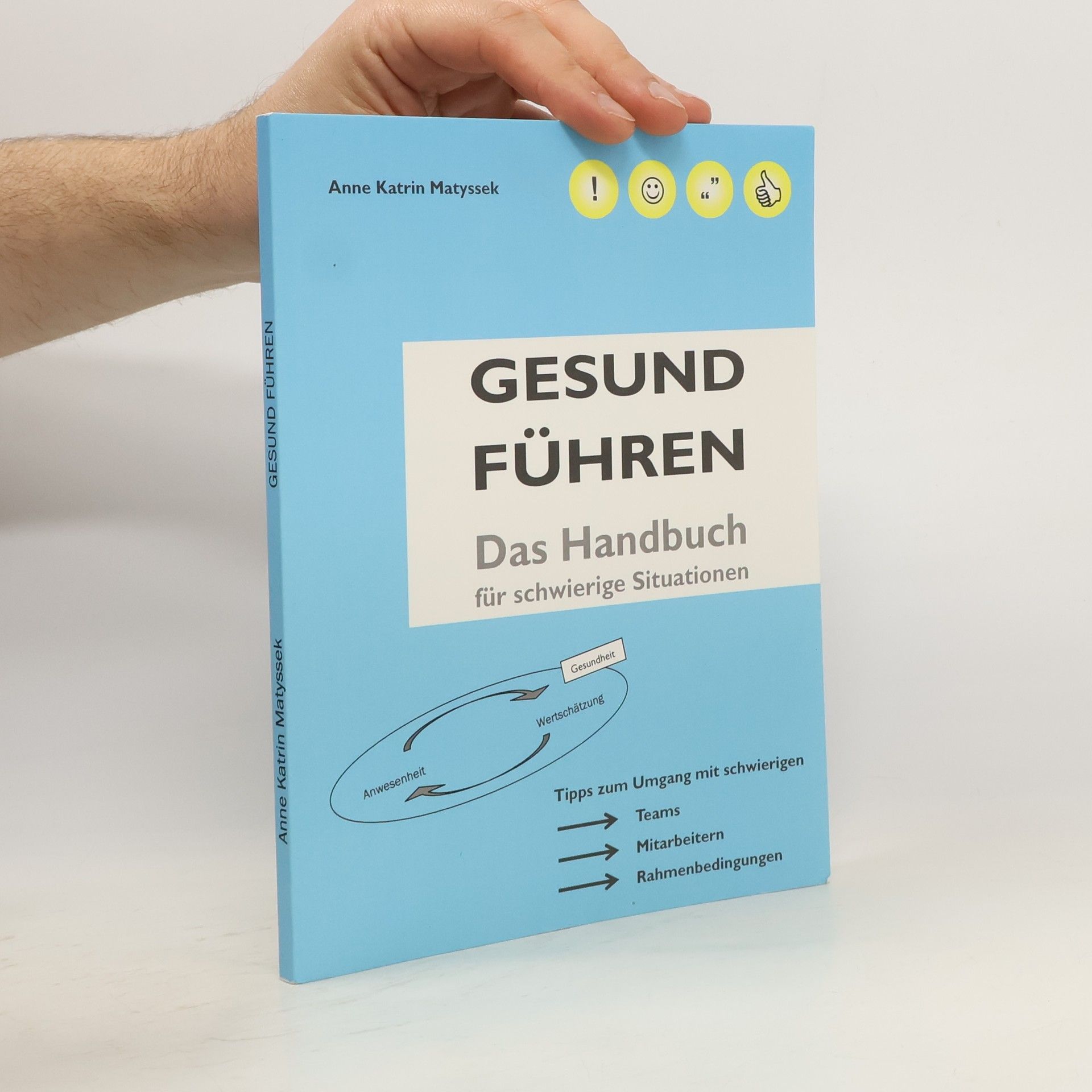 Anne Katrin Matyssek Gesund Führen