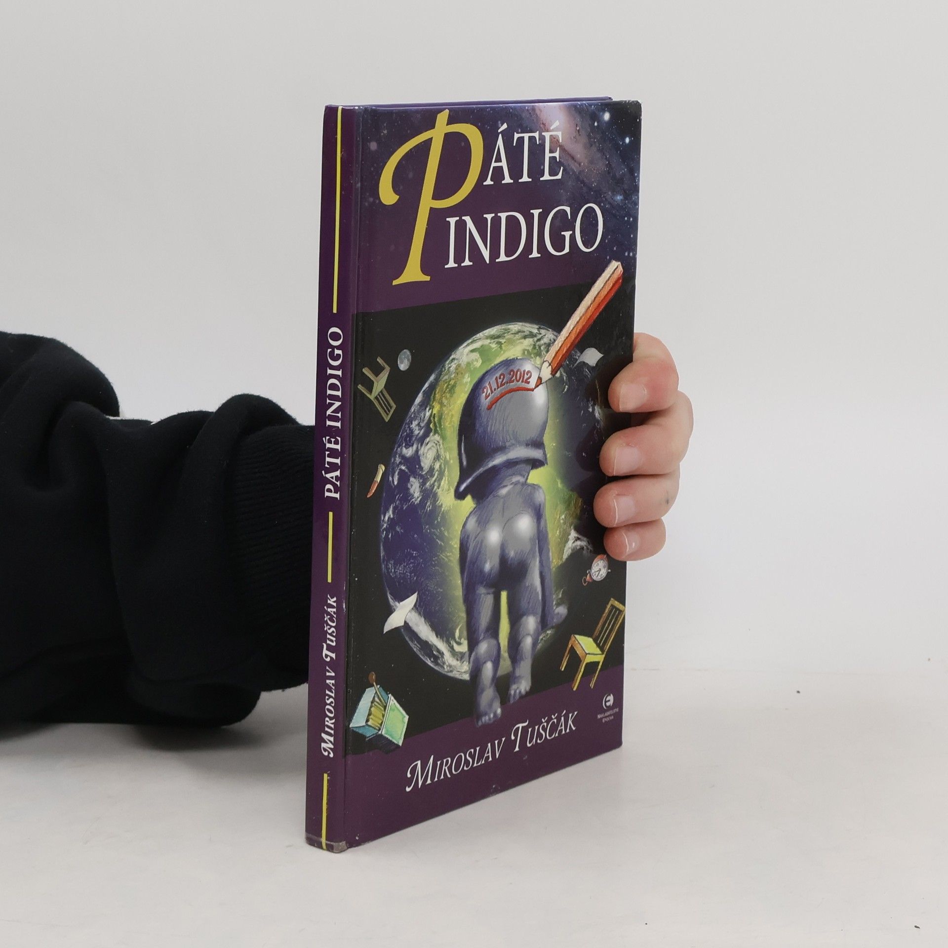 Miroslav Tuščák Páté indigo
