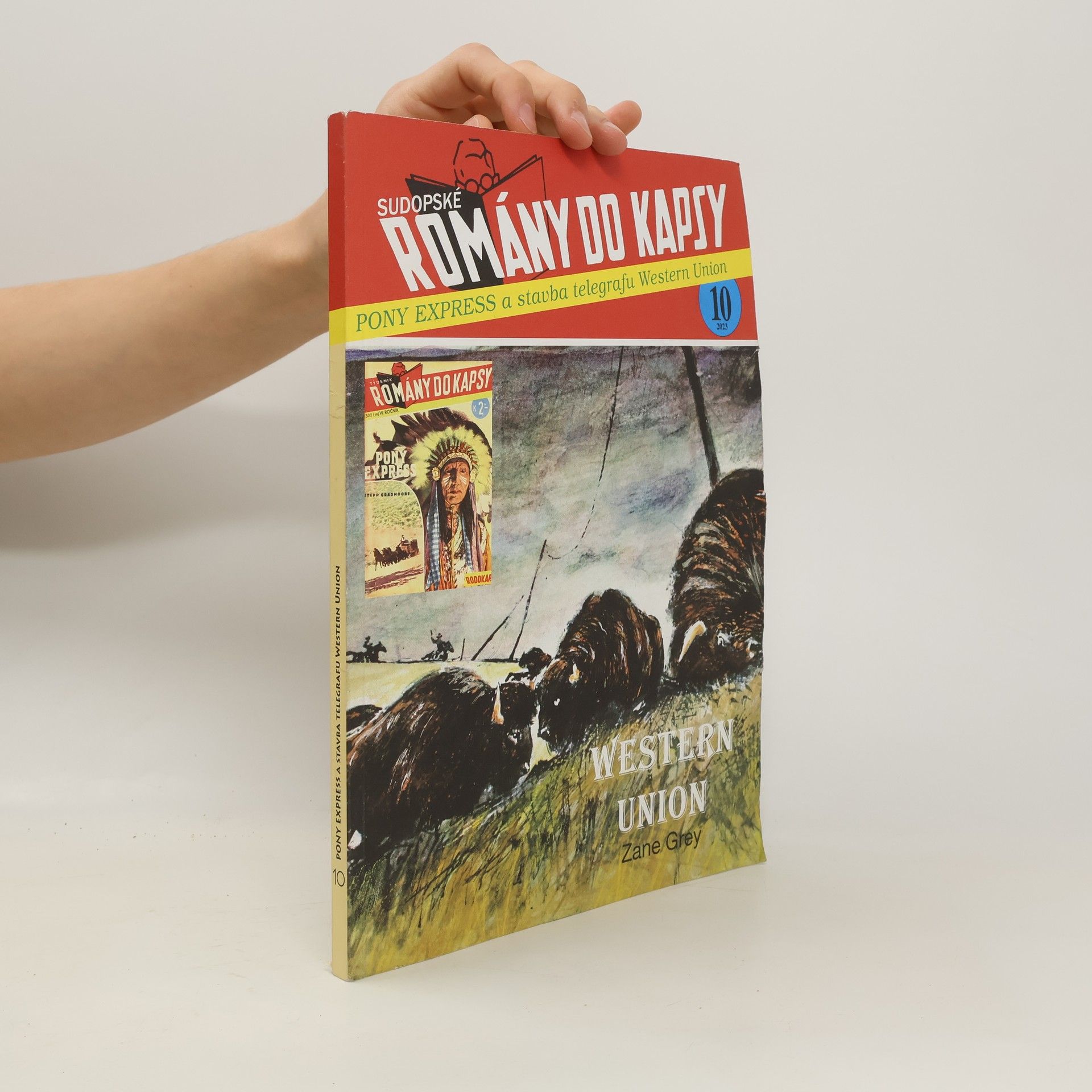 Kolektiv autorů Western Union 10/2023. Pony Express a stavba telegrafu Western Union