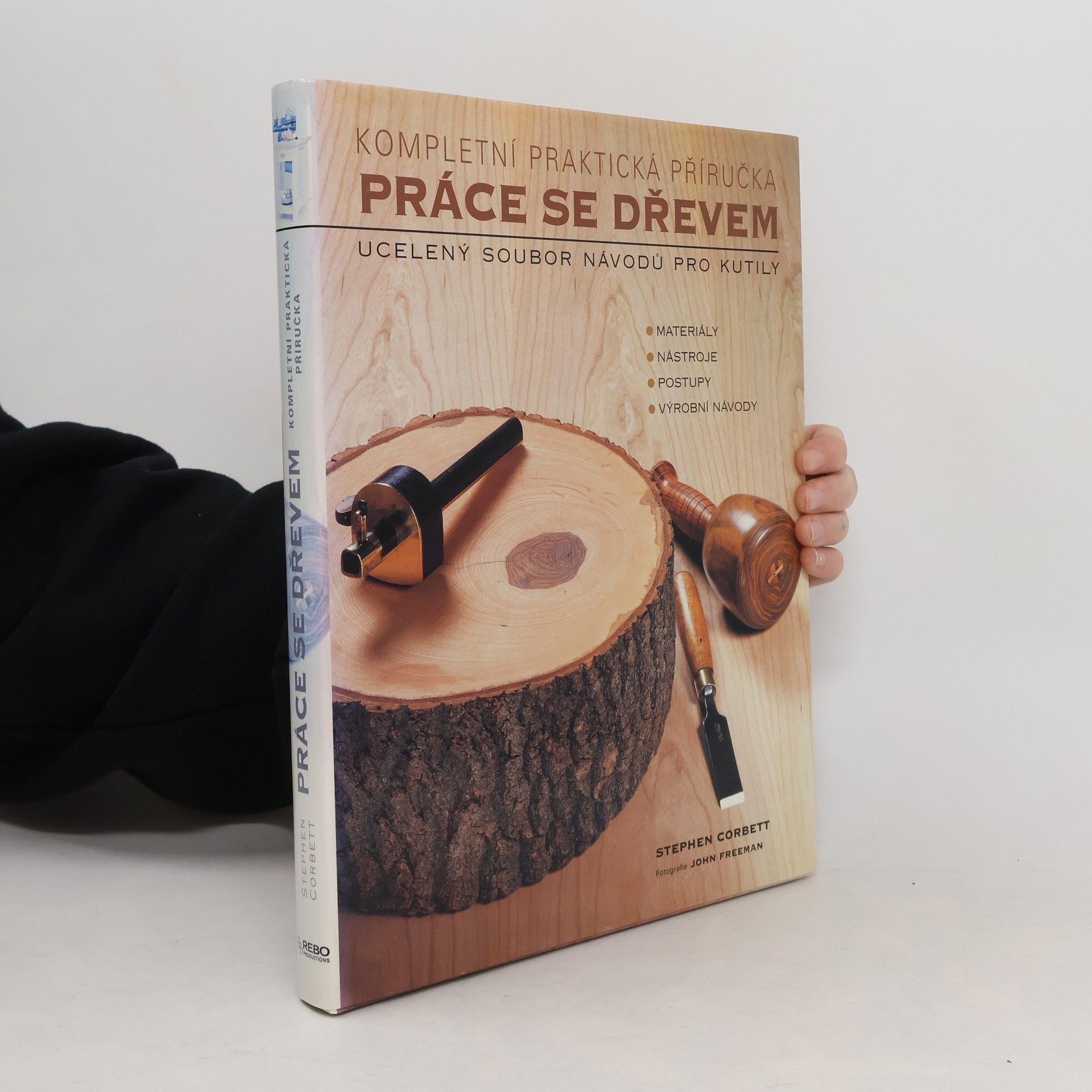 Stephen Corbett Práce se dřevem