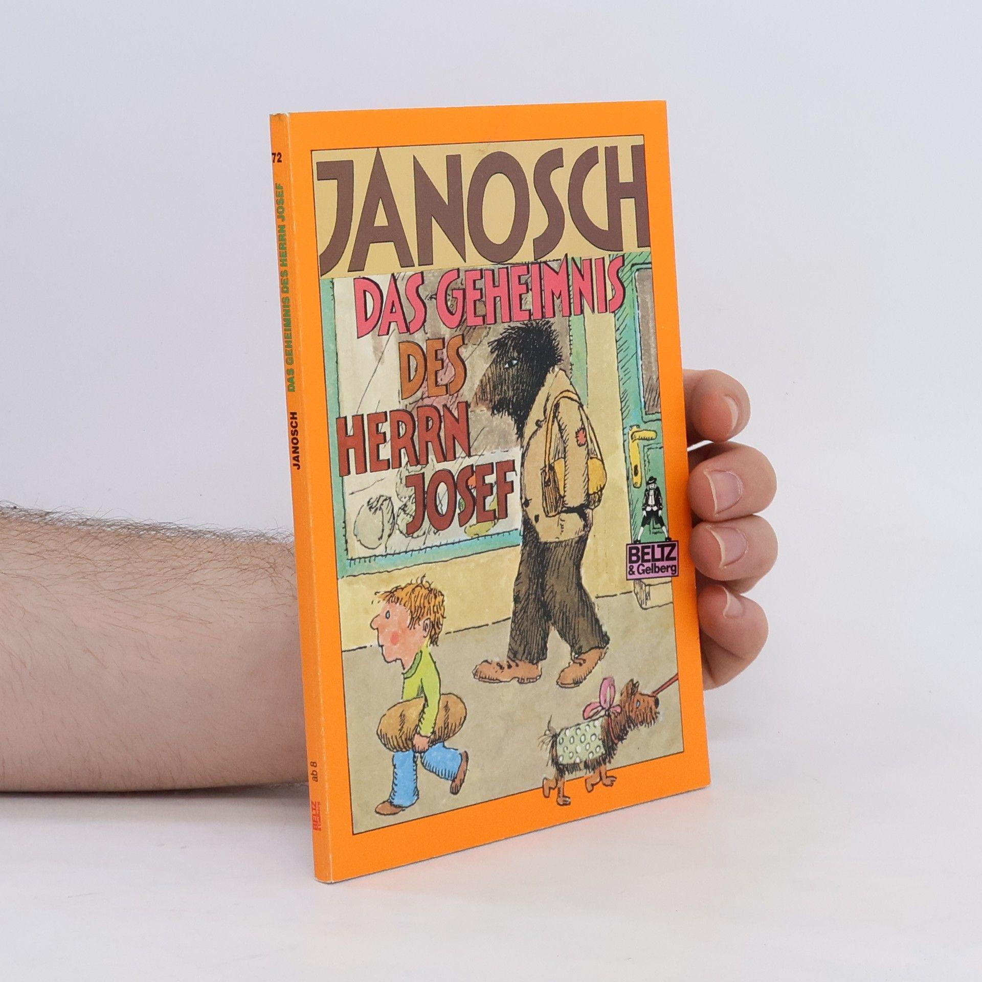 Janosch Das Geheimnis des Herrn Josef. Geheimnisgeschichten