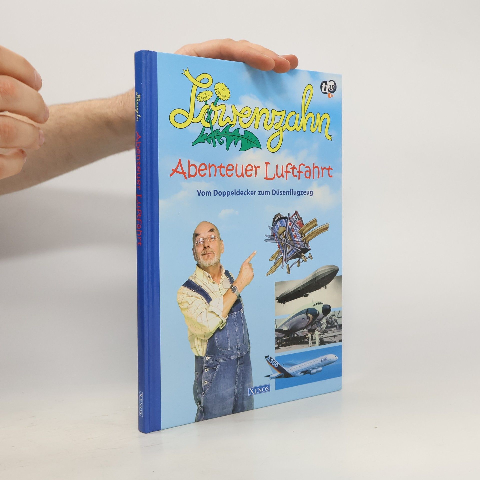 Bettina Kienitz Löwenzahn. Abenteuer Luftfahrt