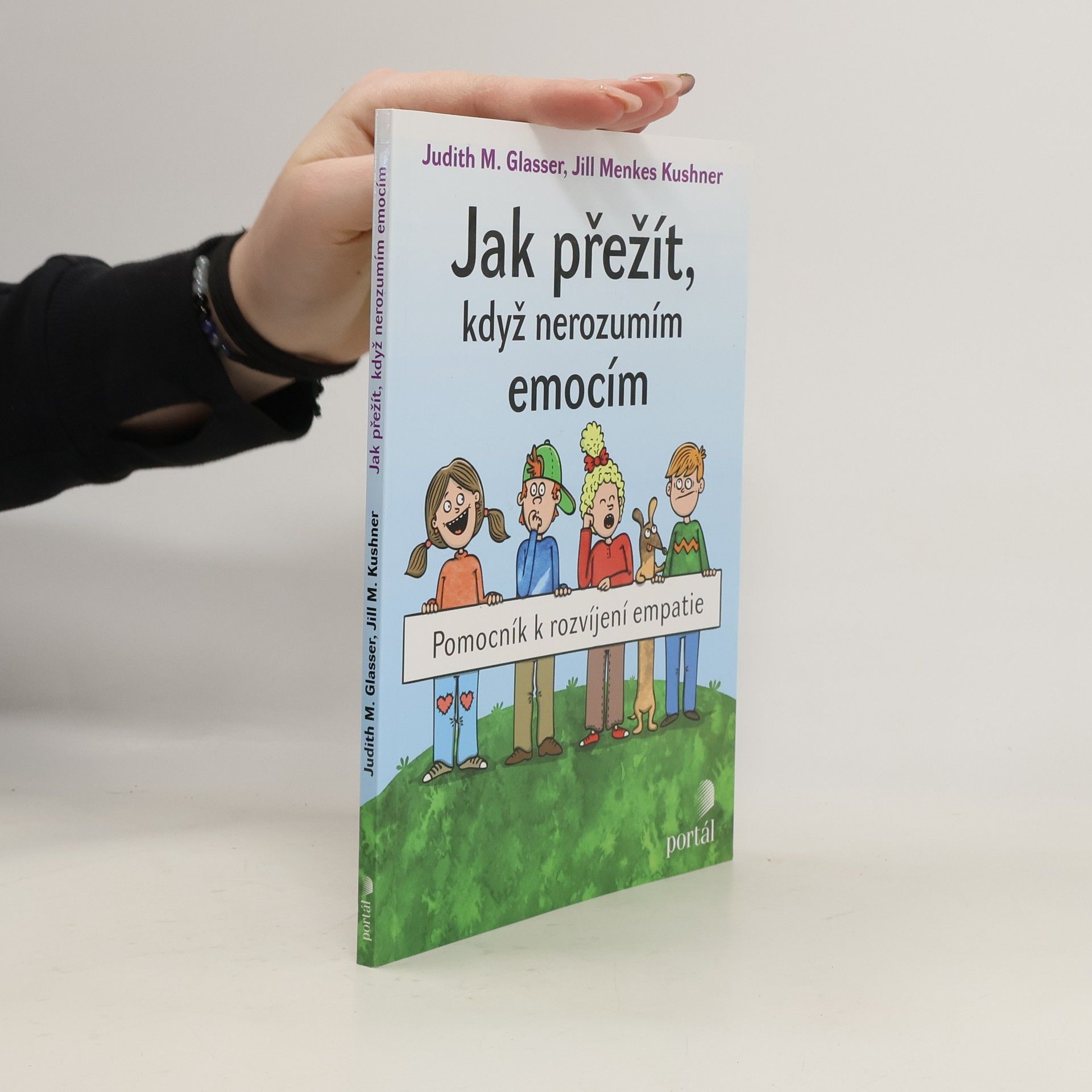 Judith Glasser Jak přežít, když nerozumím emocím