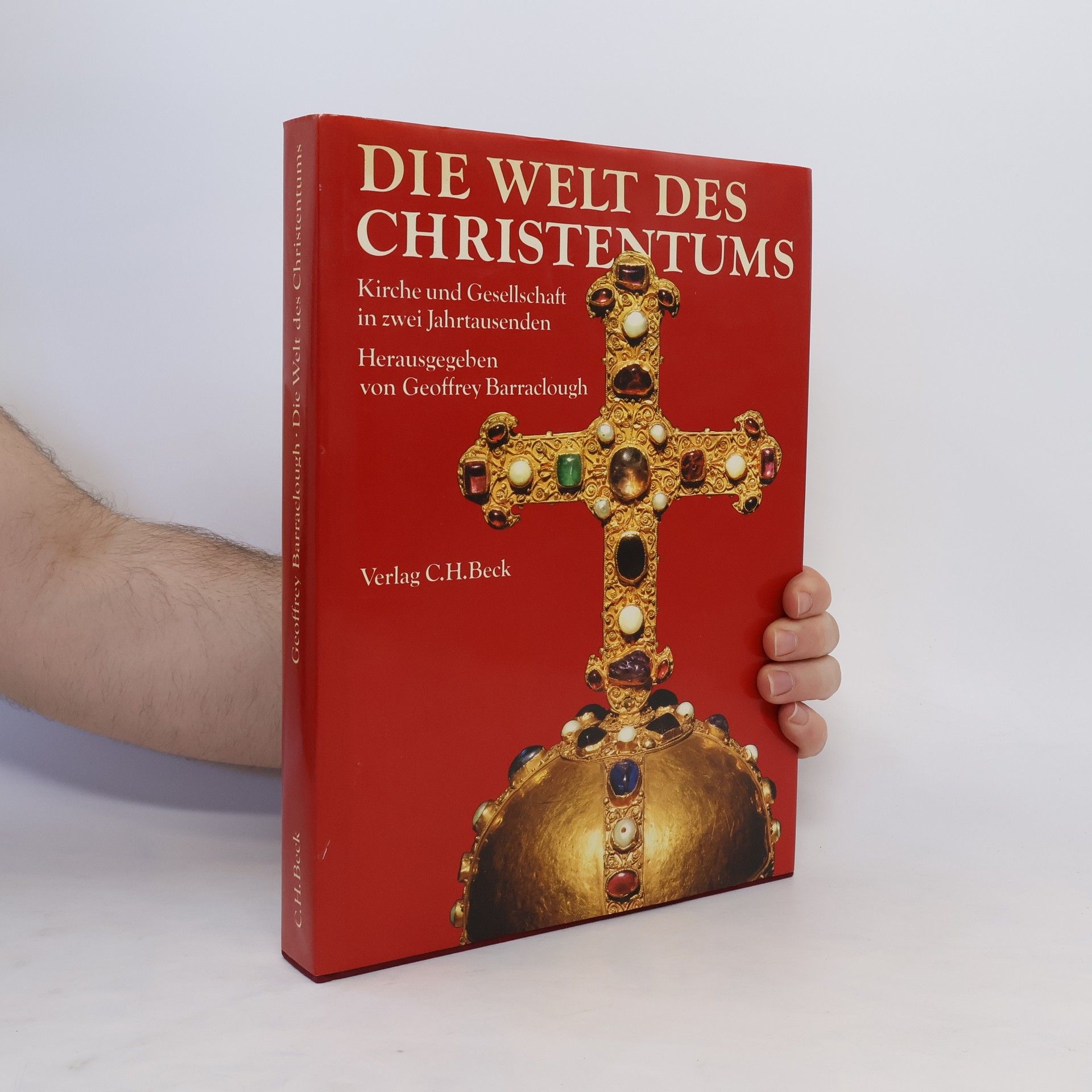 Collectif d'auteurs Die Welt des Christentums