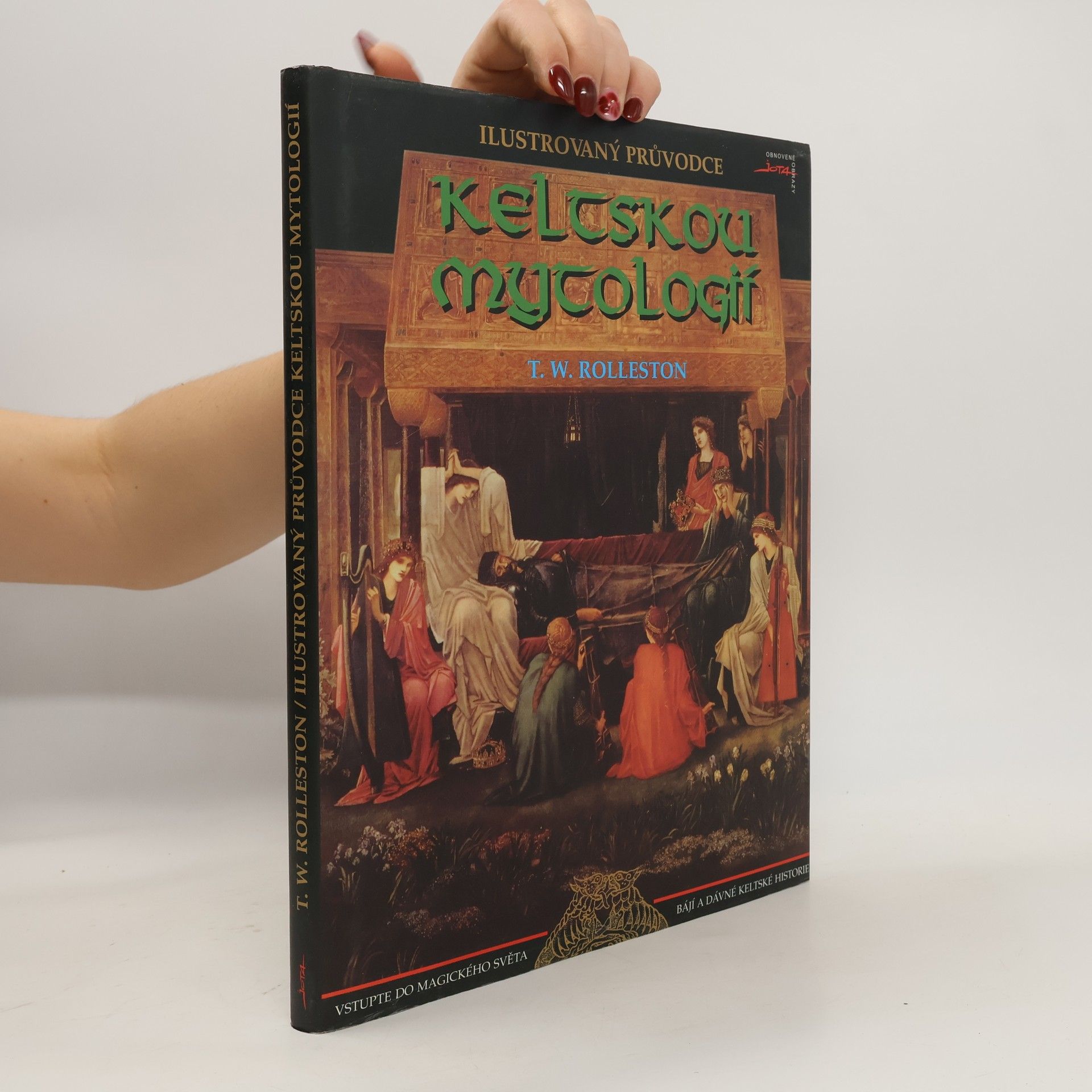 T. W. Thomas William Rolleston Ilustrovaný průvodce keltskou mytologií