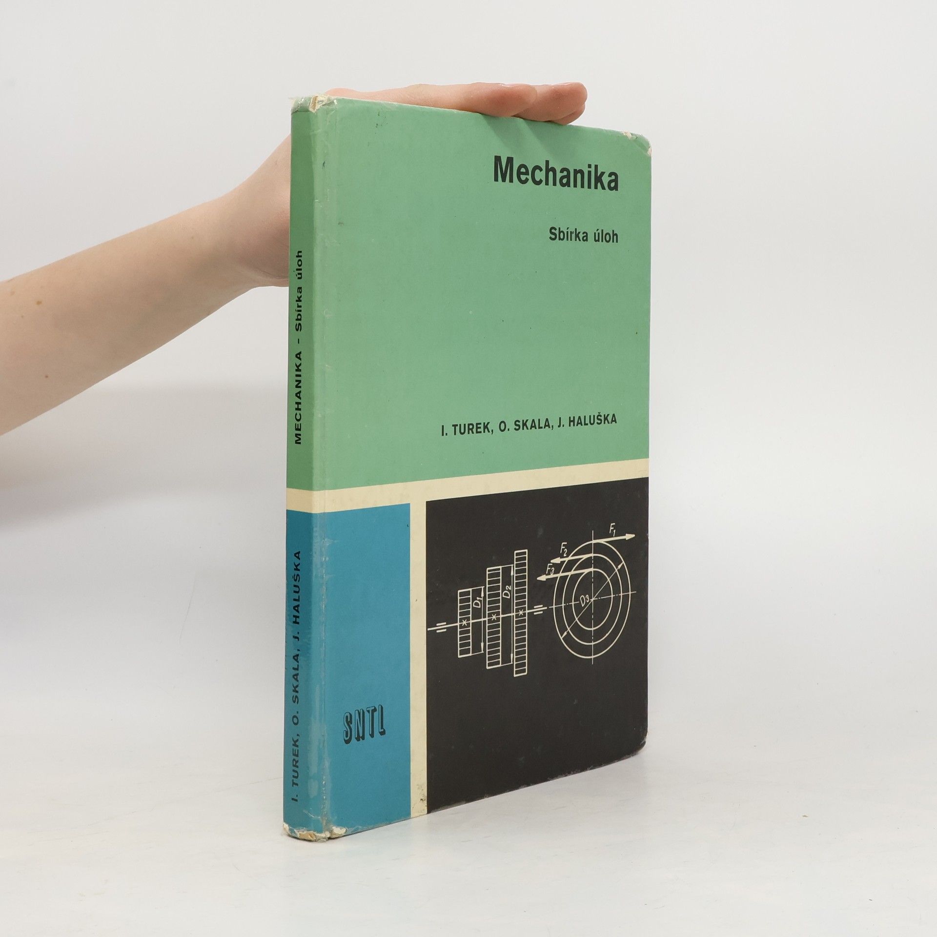 Ivan Turek Mechanika. Sbírka úloh
