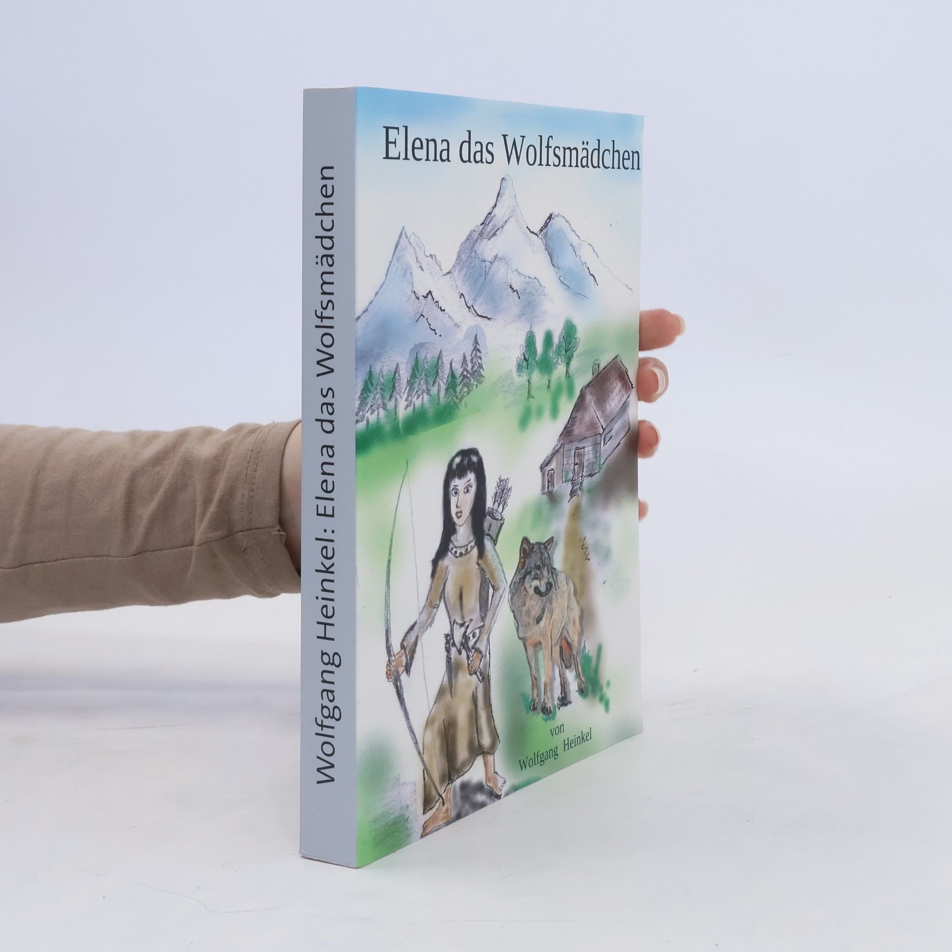 Wolfgang Heinkel Elena - Das Wolfsmädchen