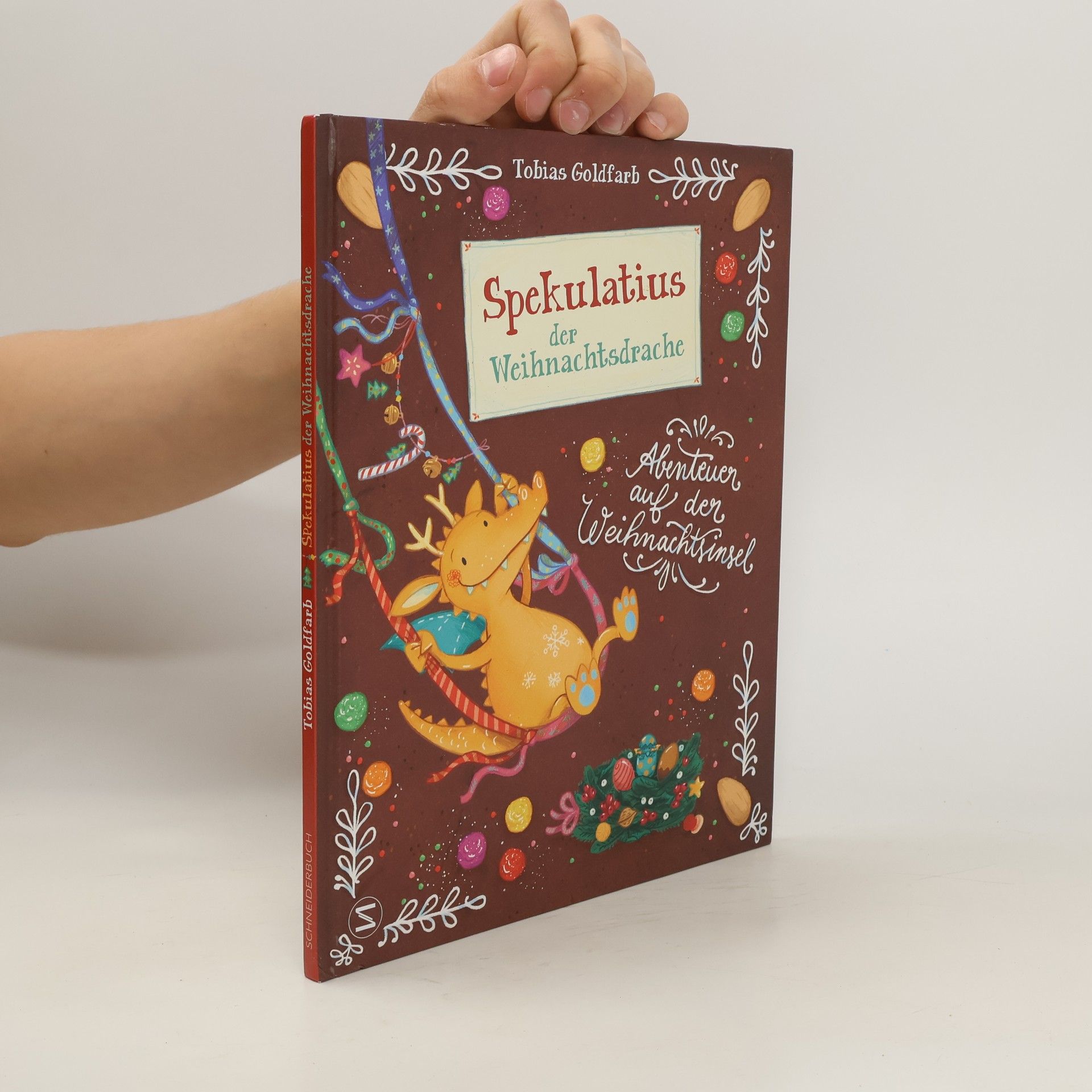 Tobias Goldfarb Spekulatius, der Weihnachtsdrache - Abenteuer auf der Weihnachtsinsel