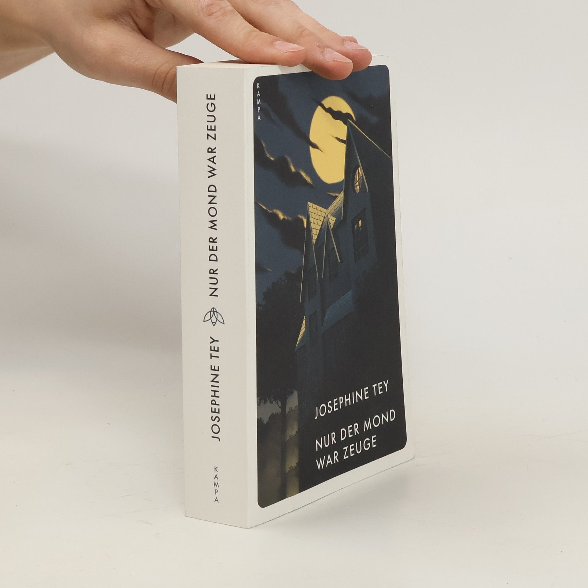 Josephine Tey Nur der Mond war Zeuge