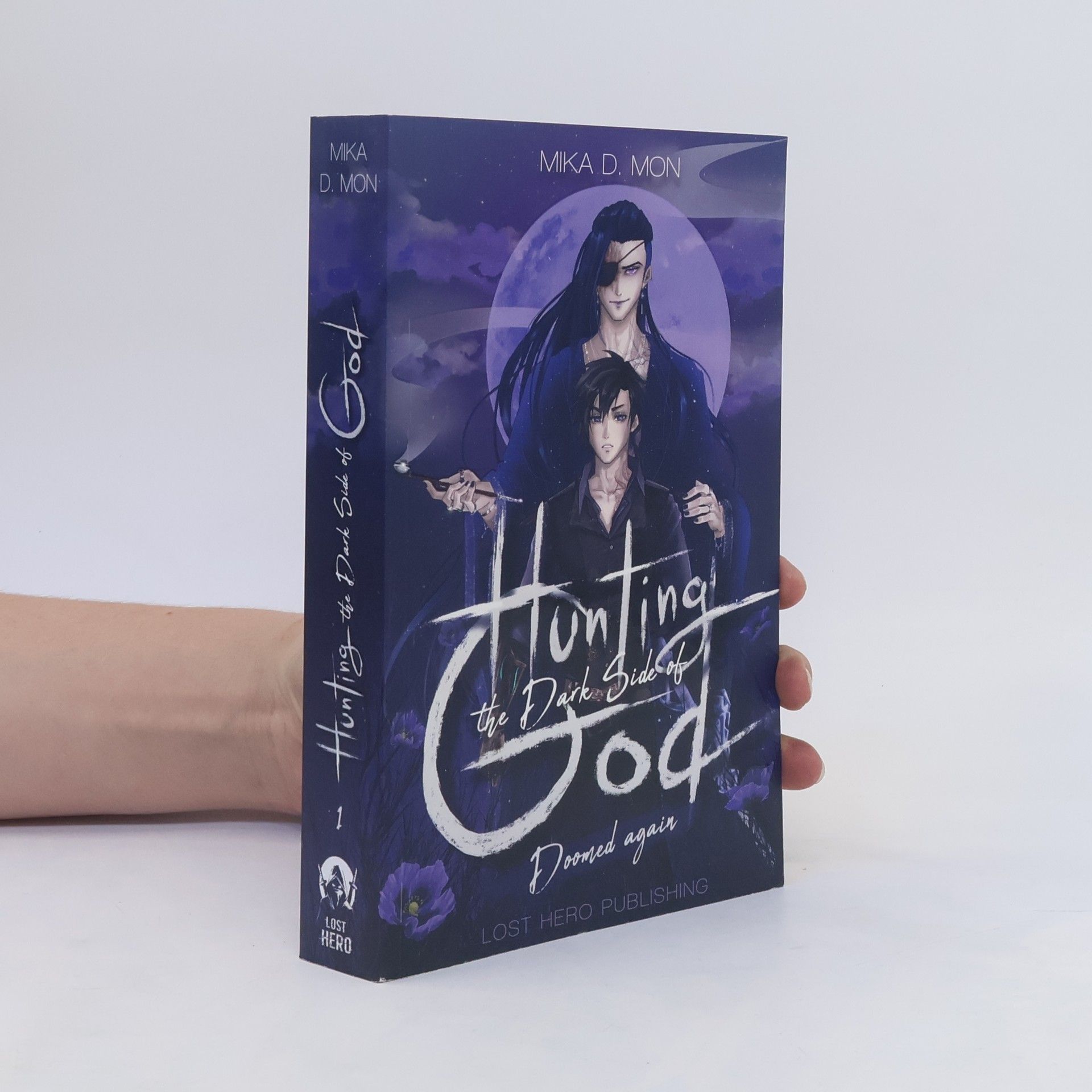 Mika D. Mon Hunting the Dark Side of God -Doomed again 1