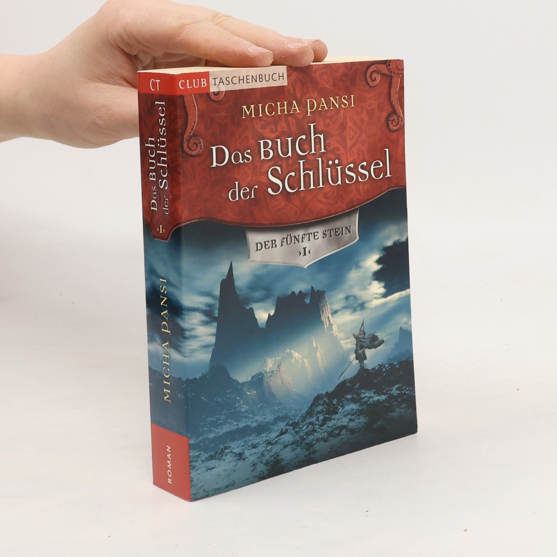 Micha Pansi Das Buch der Schlüssel. Der fünfte Stein I.