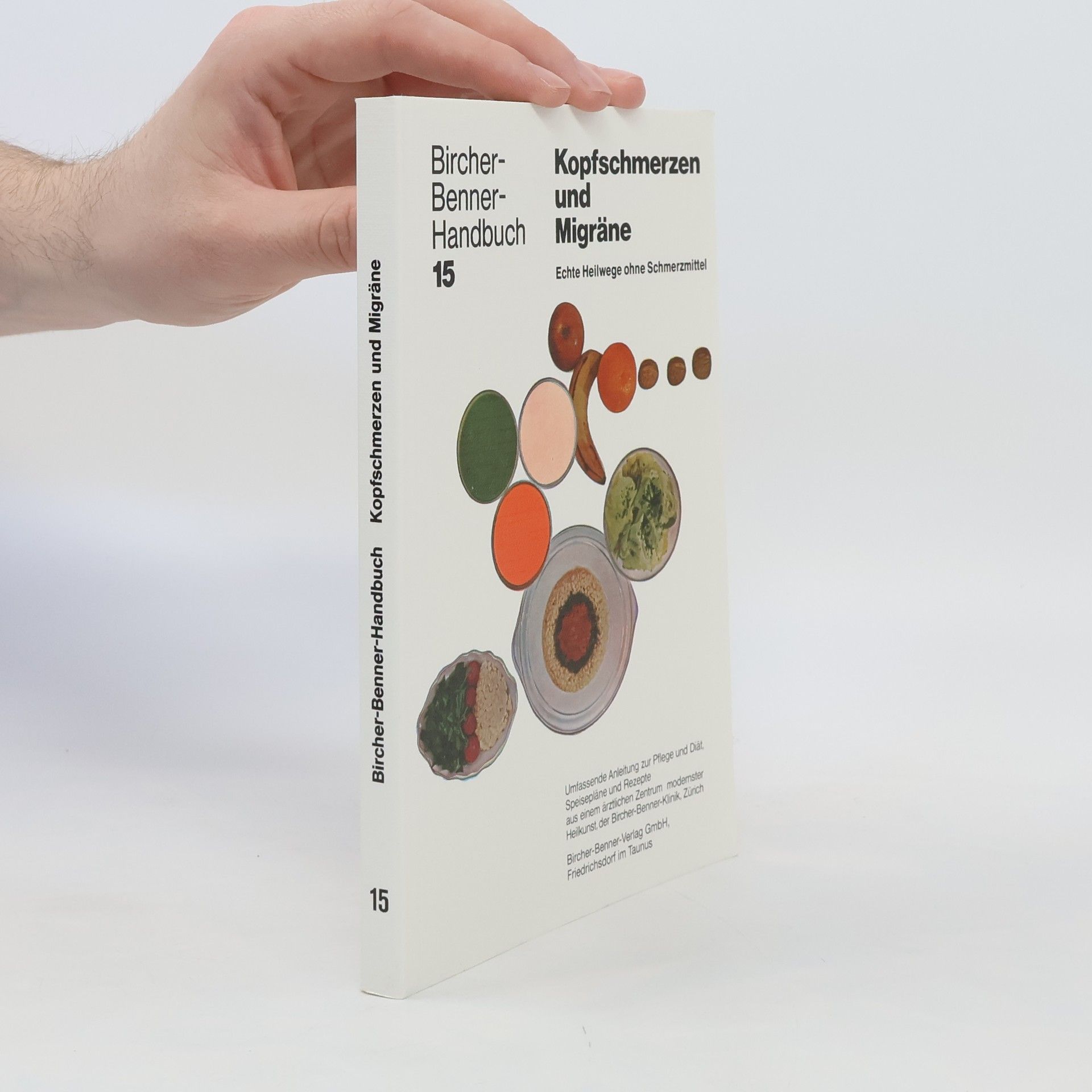 Autorenkollektiv Bircher-Benner-Handbuch 15. Kopfschmerzen Und Migräne
