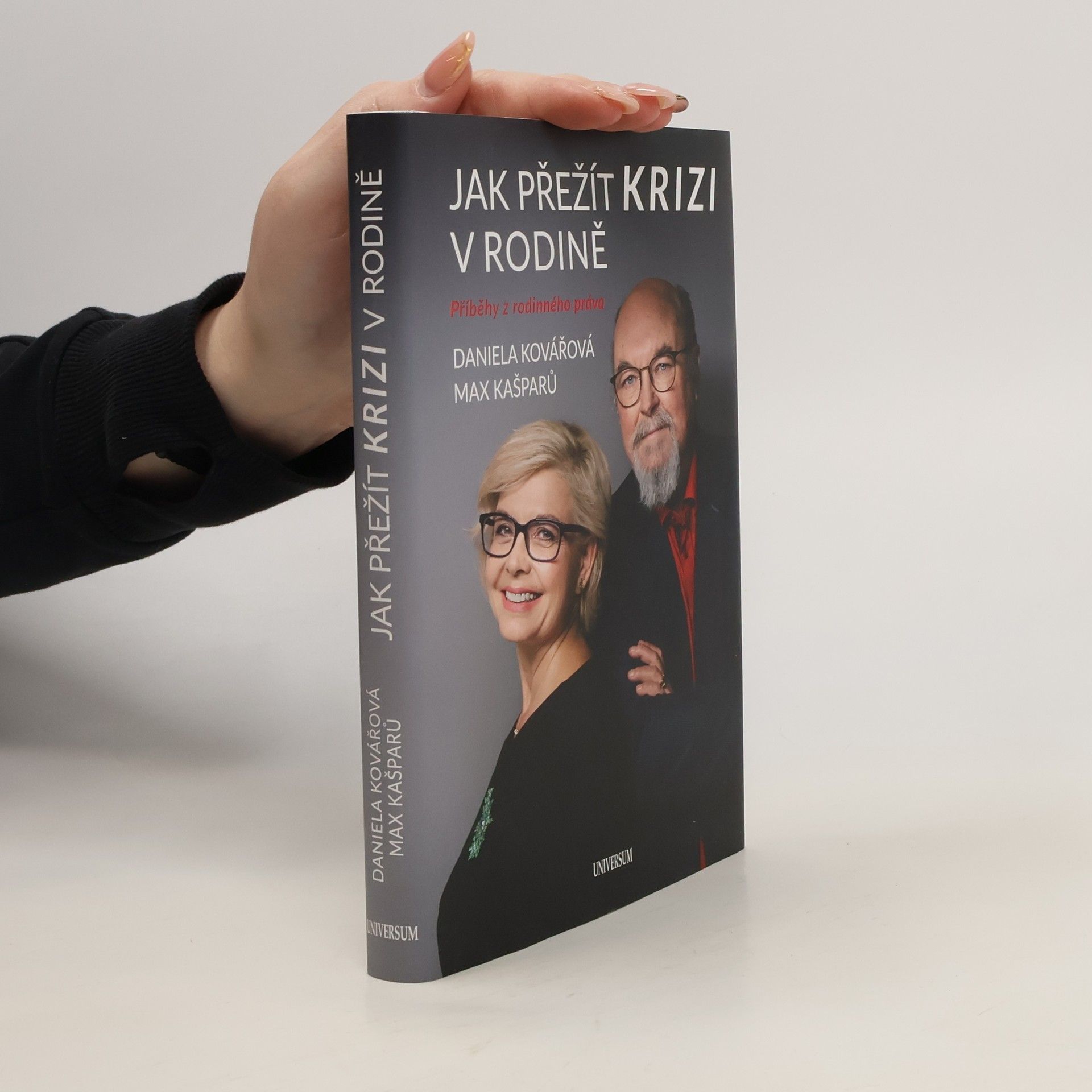 Daniela Kovářová Jak přežít krizi v rodině