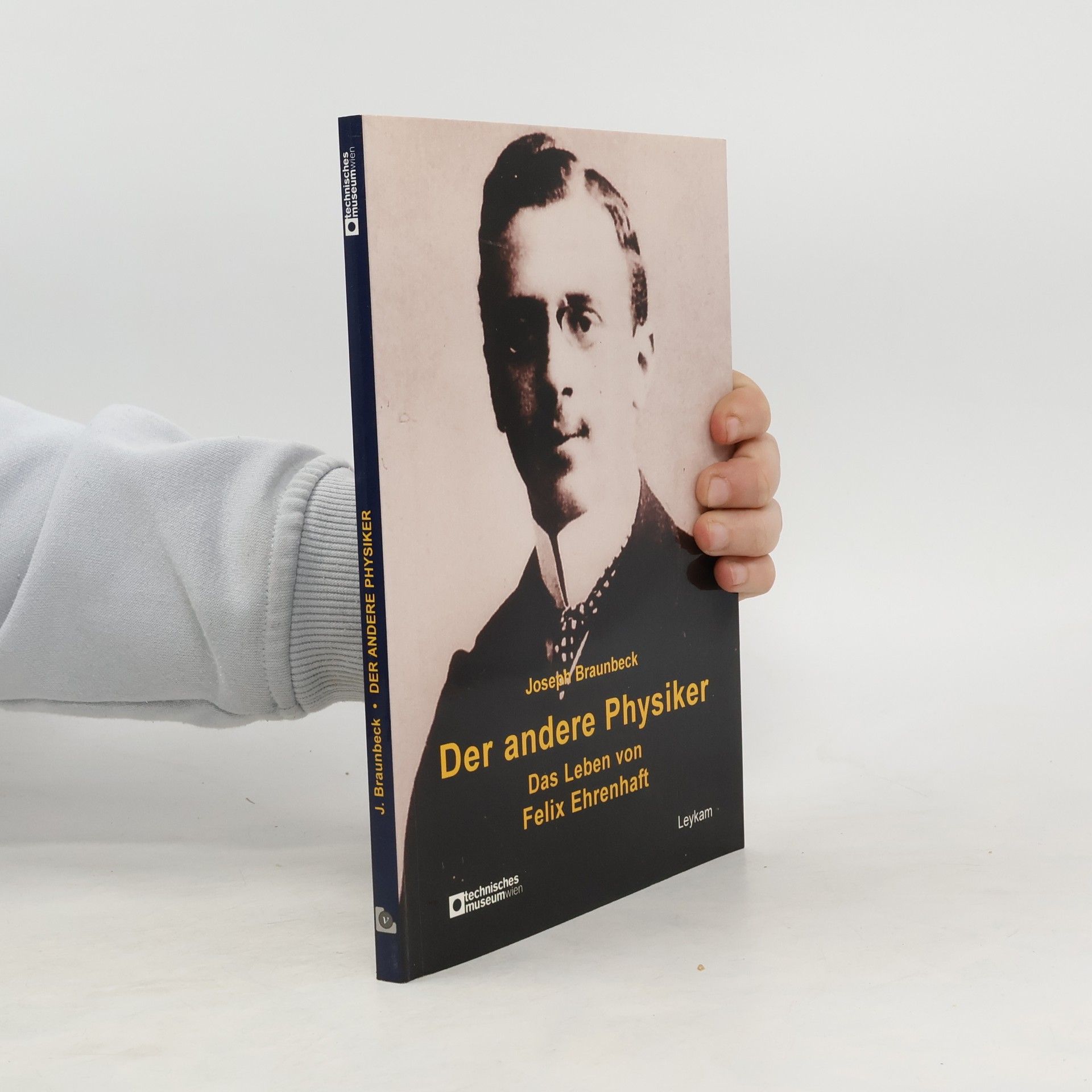 Joseph Braunbeck Der andere Physiker