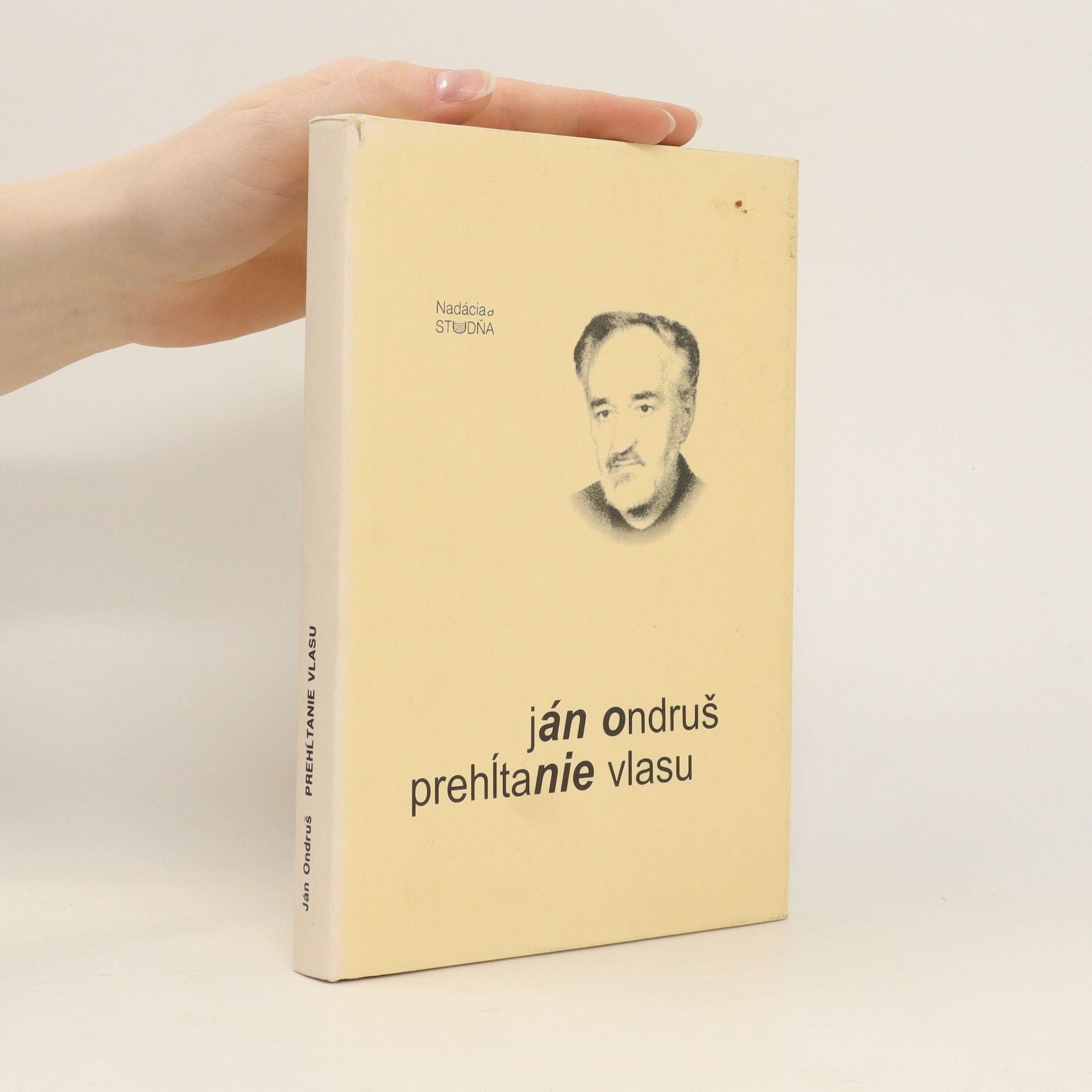 Ján Ondruš Prehĺtanie vlasu