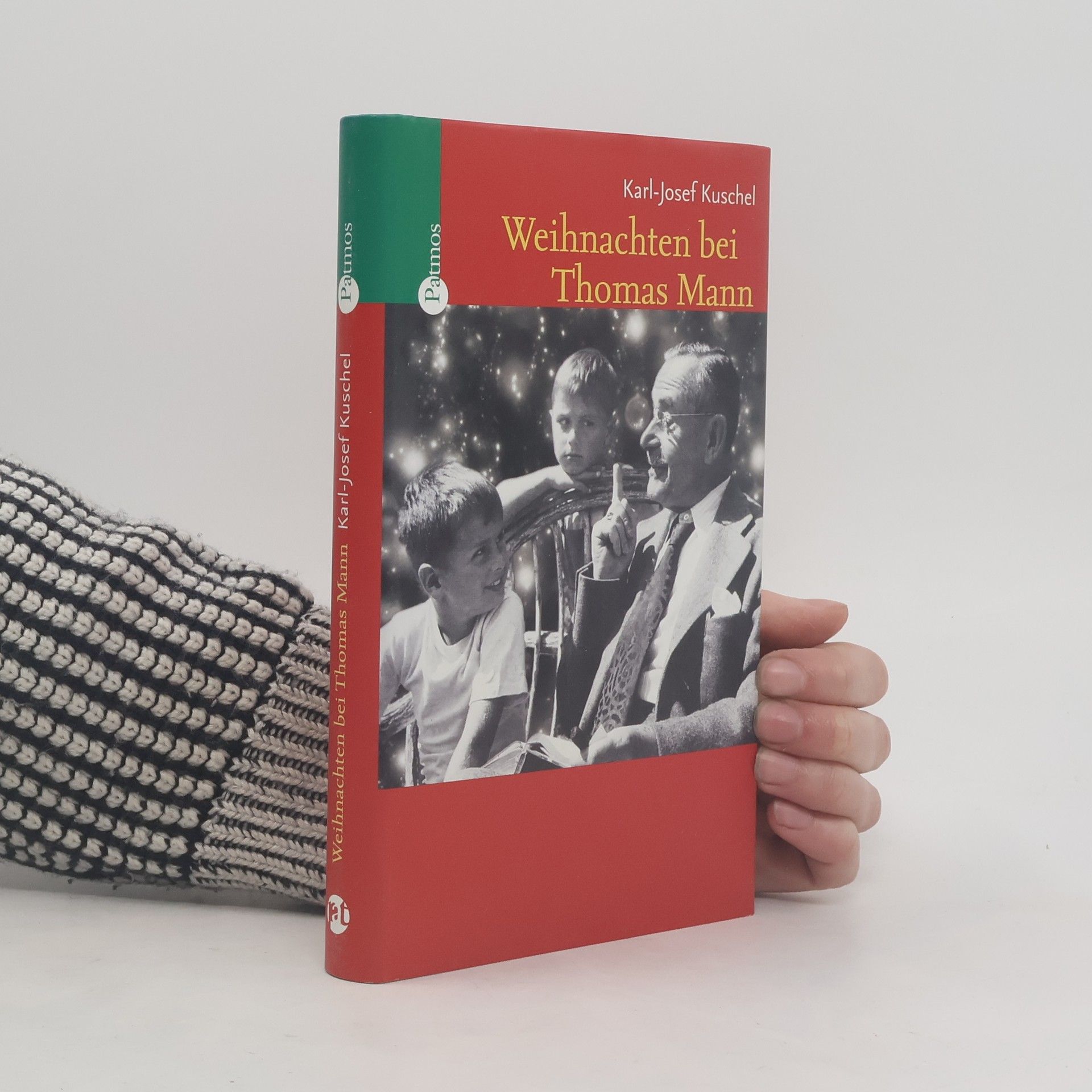 Karl-Josef Kuschel Weihnachten bei Thomas Mann