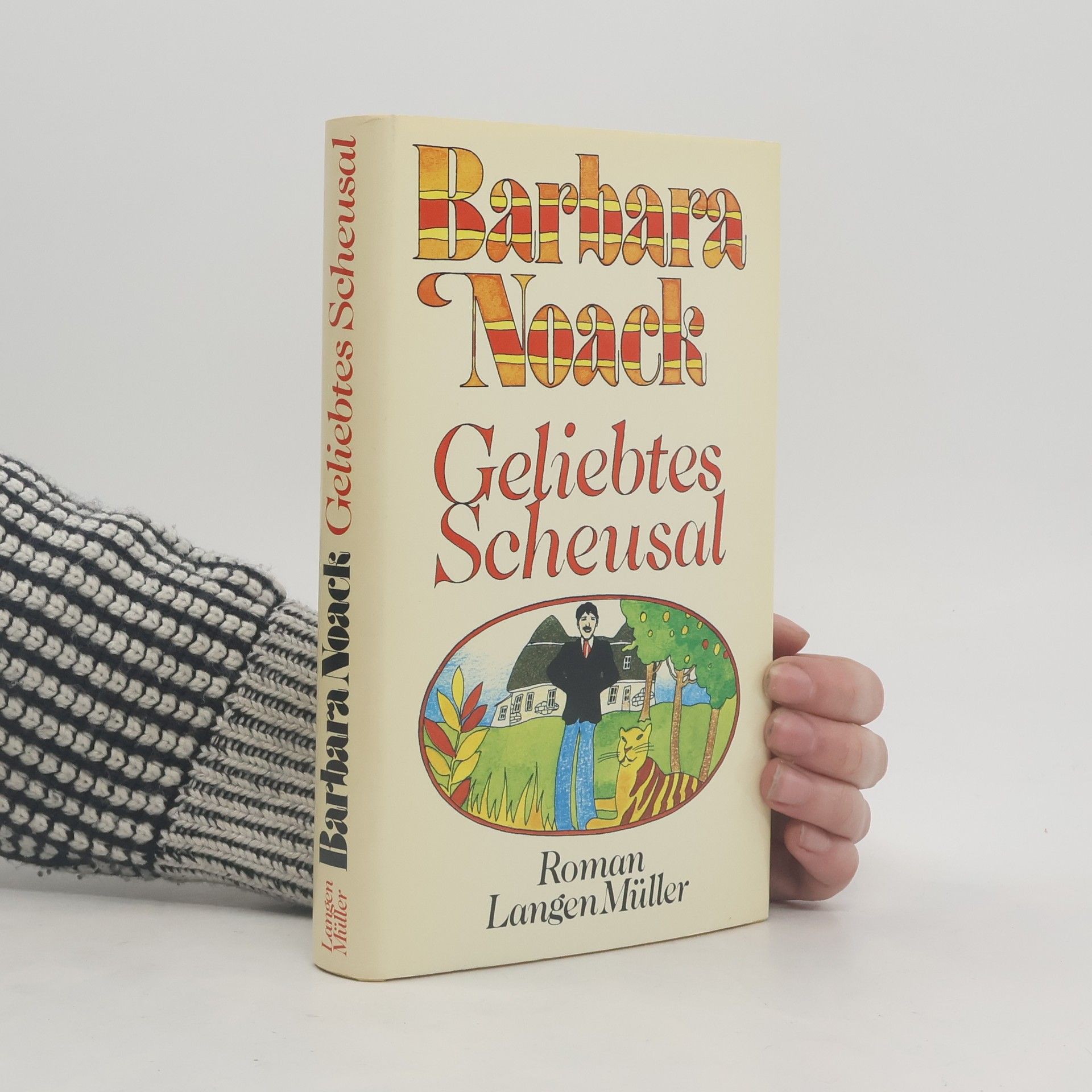 Barbara Noack Geliebtes Scheusal