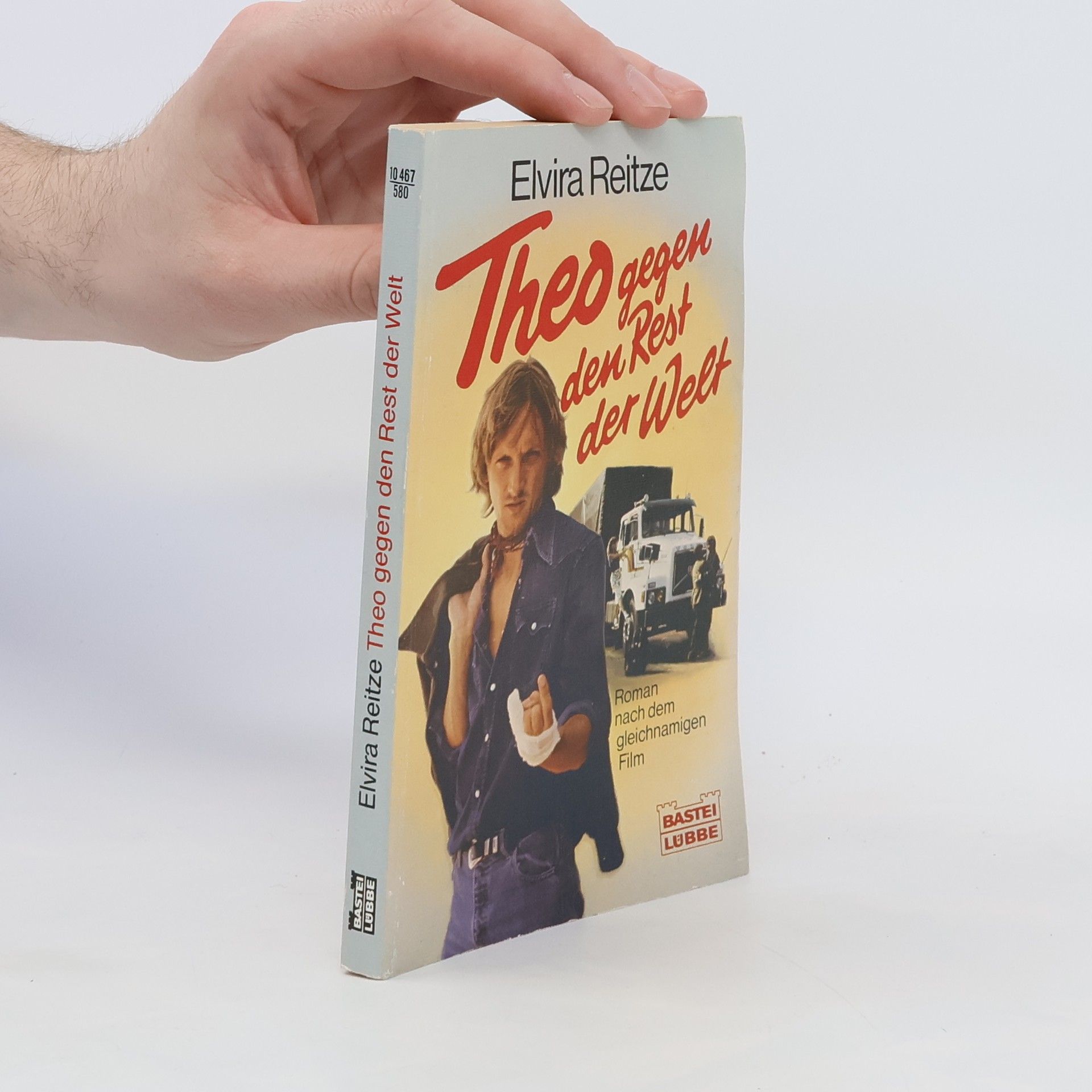 Elvira Reitze Theo gegen den Rest der Welt. Roman nach d. gleichnam. Film