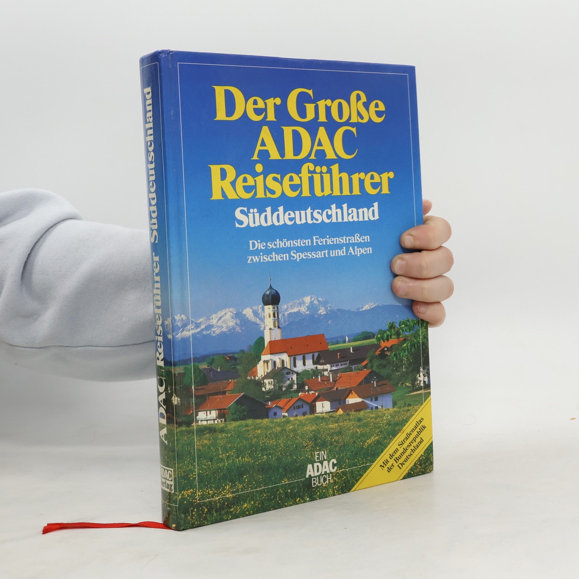 kolektiv Der grosse ADAC-Reiseführer Süddeutschland