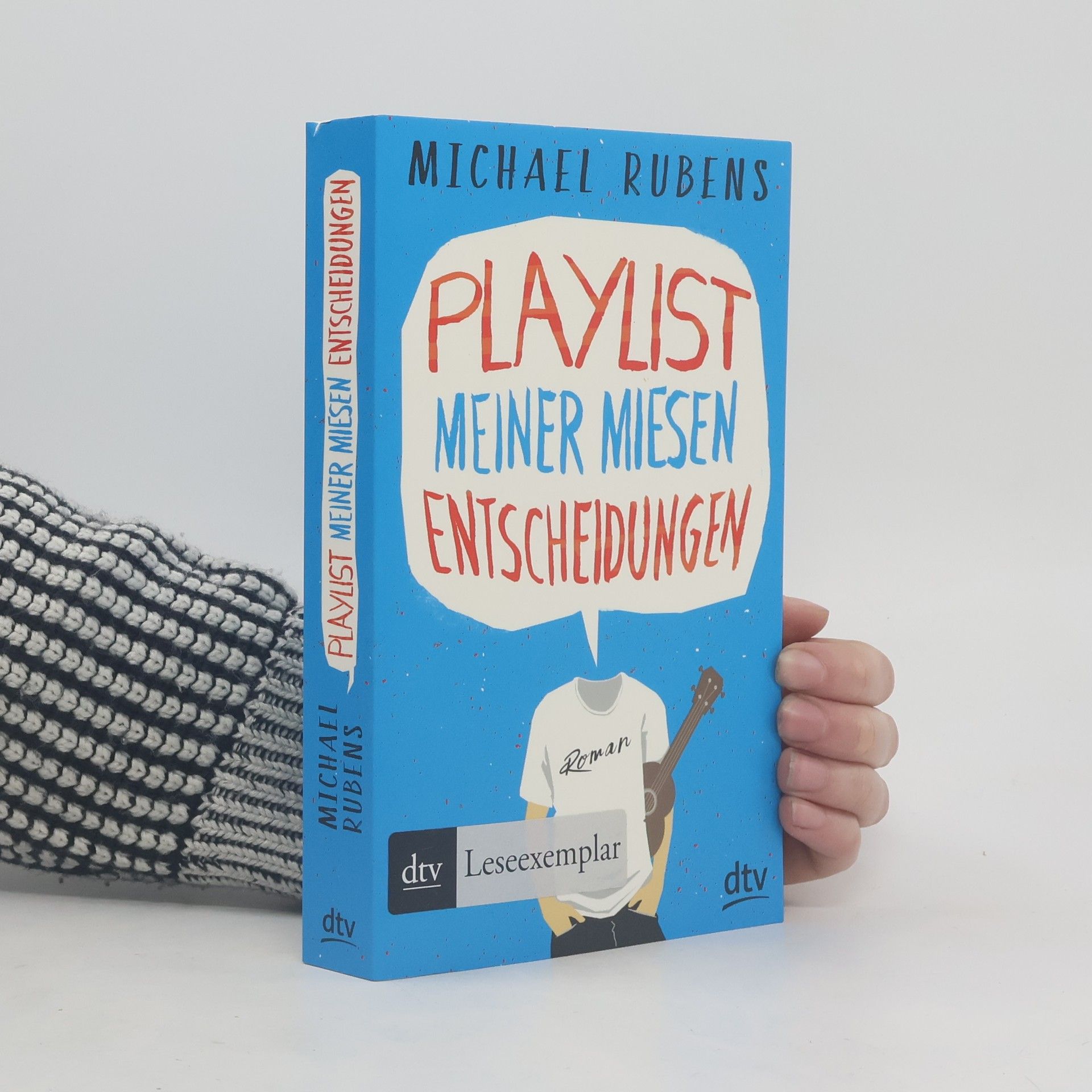 Michael Rubens Playlist meiner miesen Entscheidungen