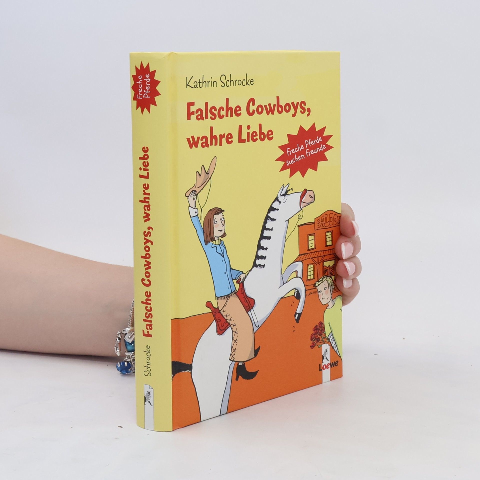 Kathrin Schrocke Falsche Cowboys, wahre Liebe