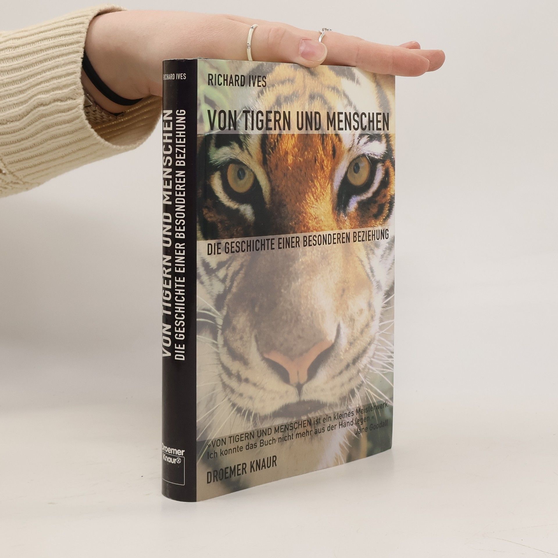 Richard Ives Von Tigern und Menschen