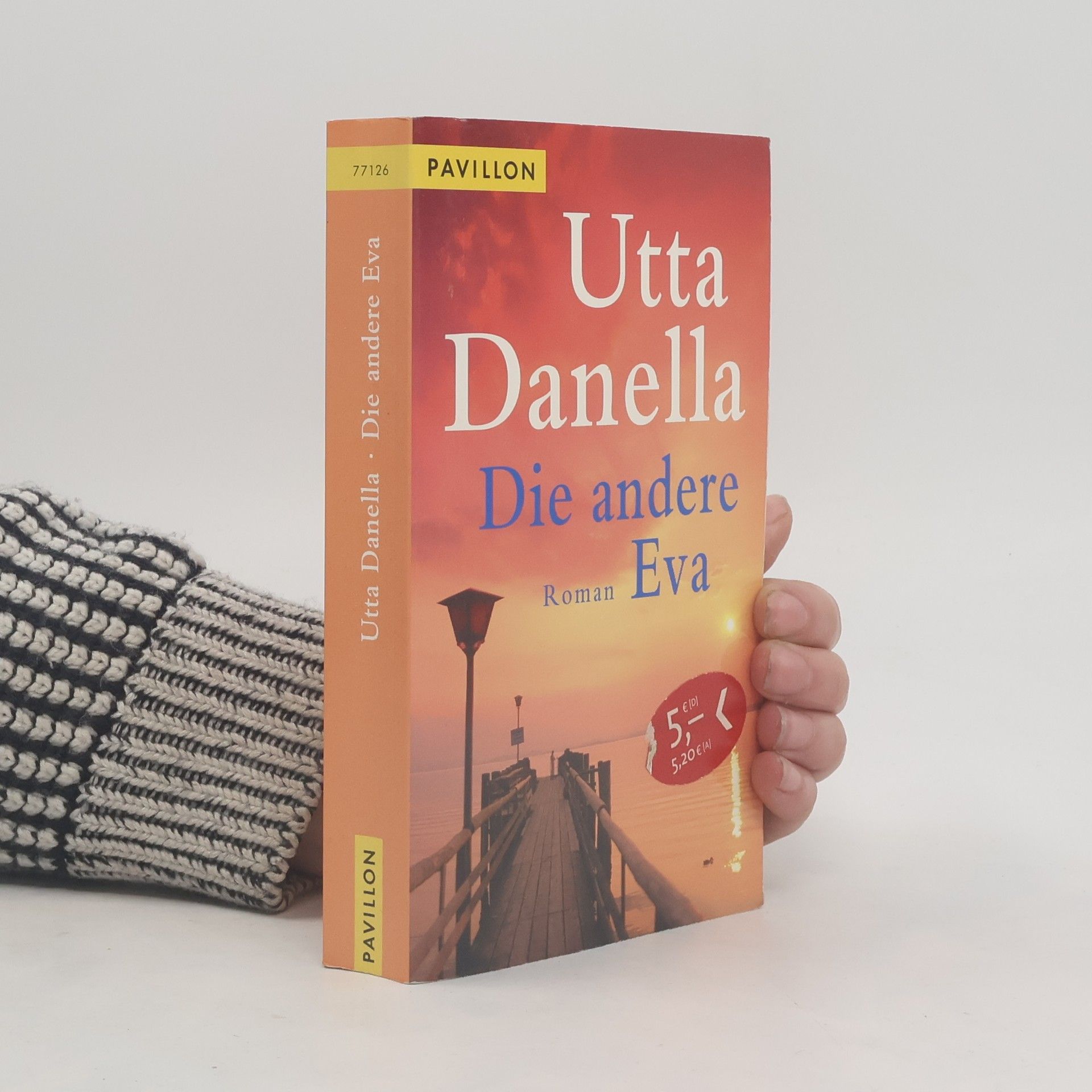 Utta Danella Die andere Eva. Roman