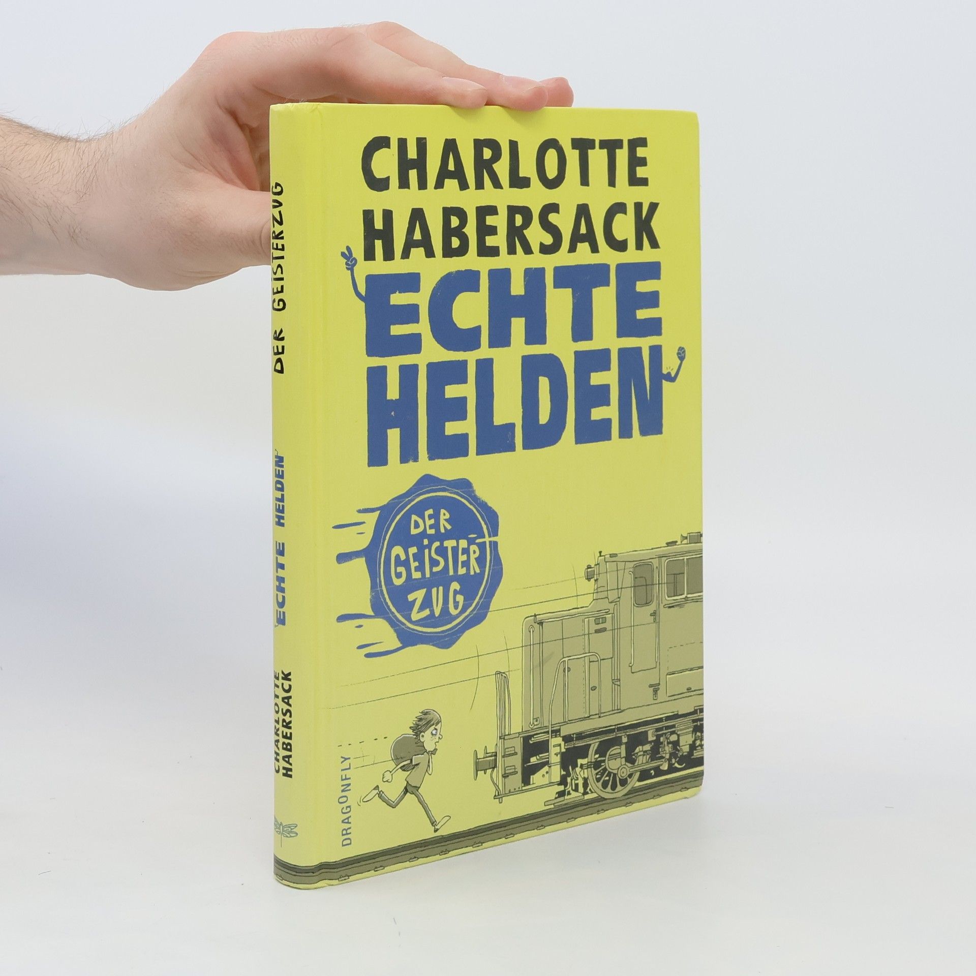 Charlotte Habersack Der Geisterzug / Echte Helden Bd.3
