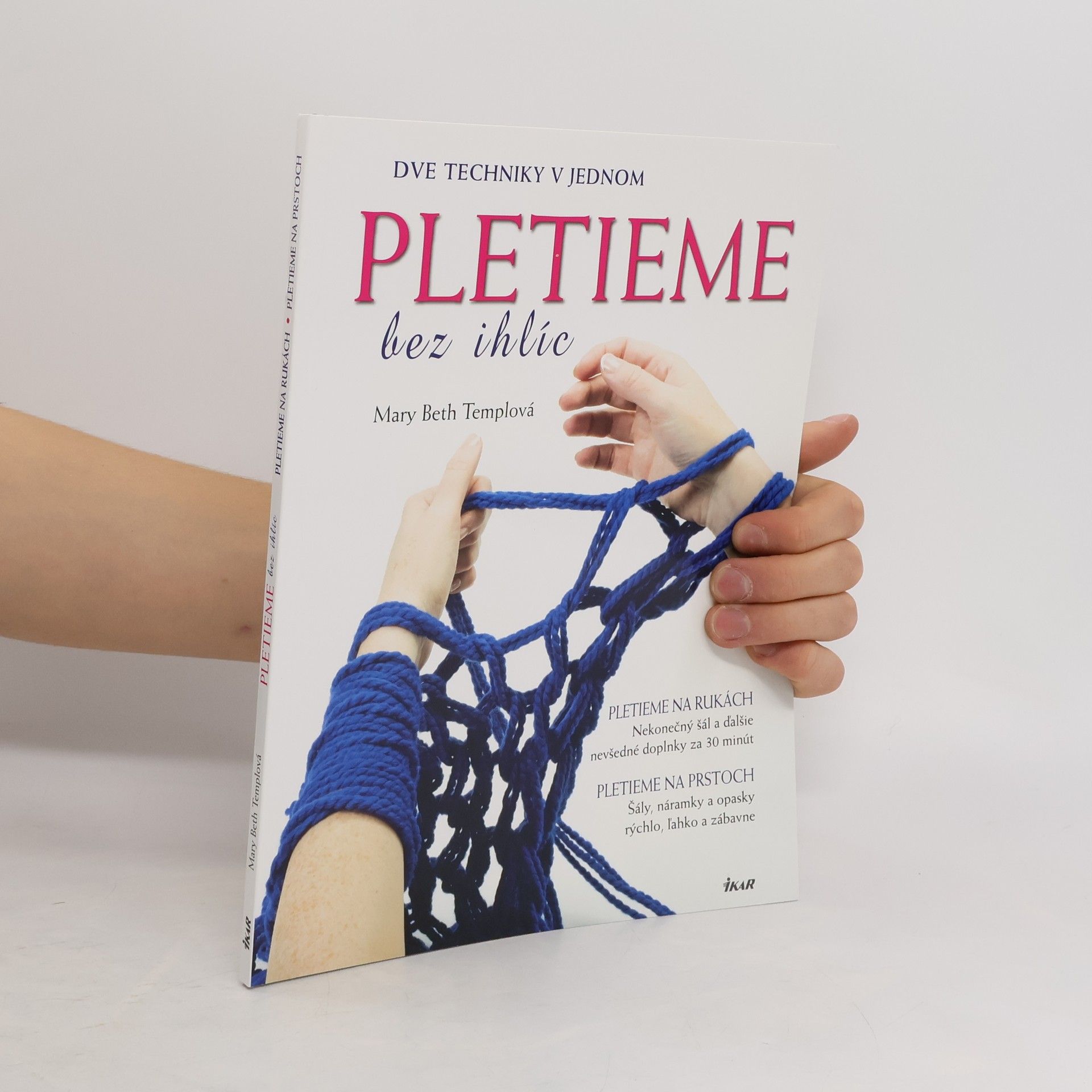 Mary Beth Temple Pletieme bez ihlíc