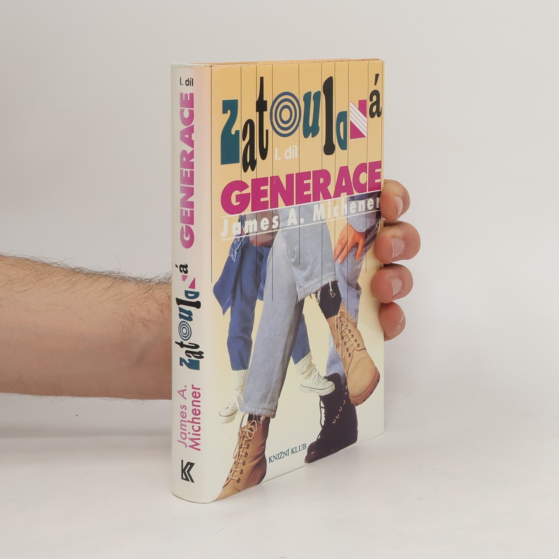 James Albert Michener Zatoulaná generace I.