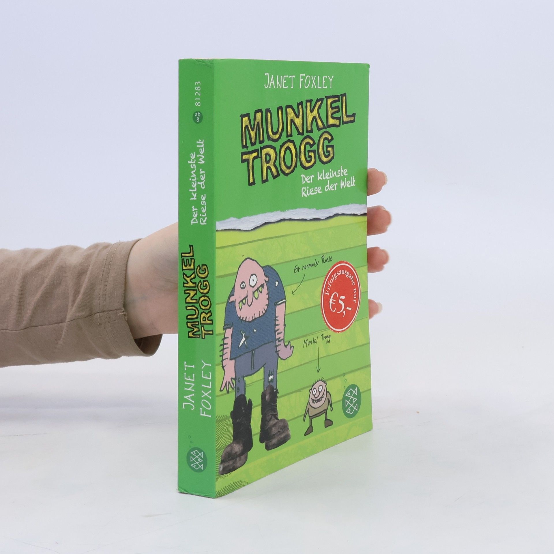 Janet Foxley Munkel Trogg - der kleinste Riese der Welt
