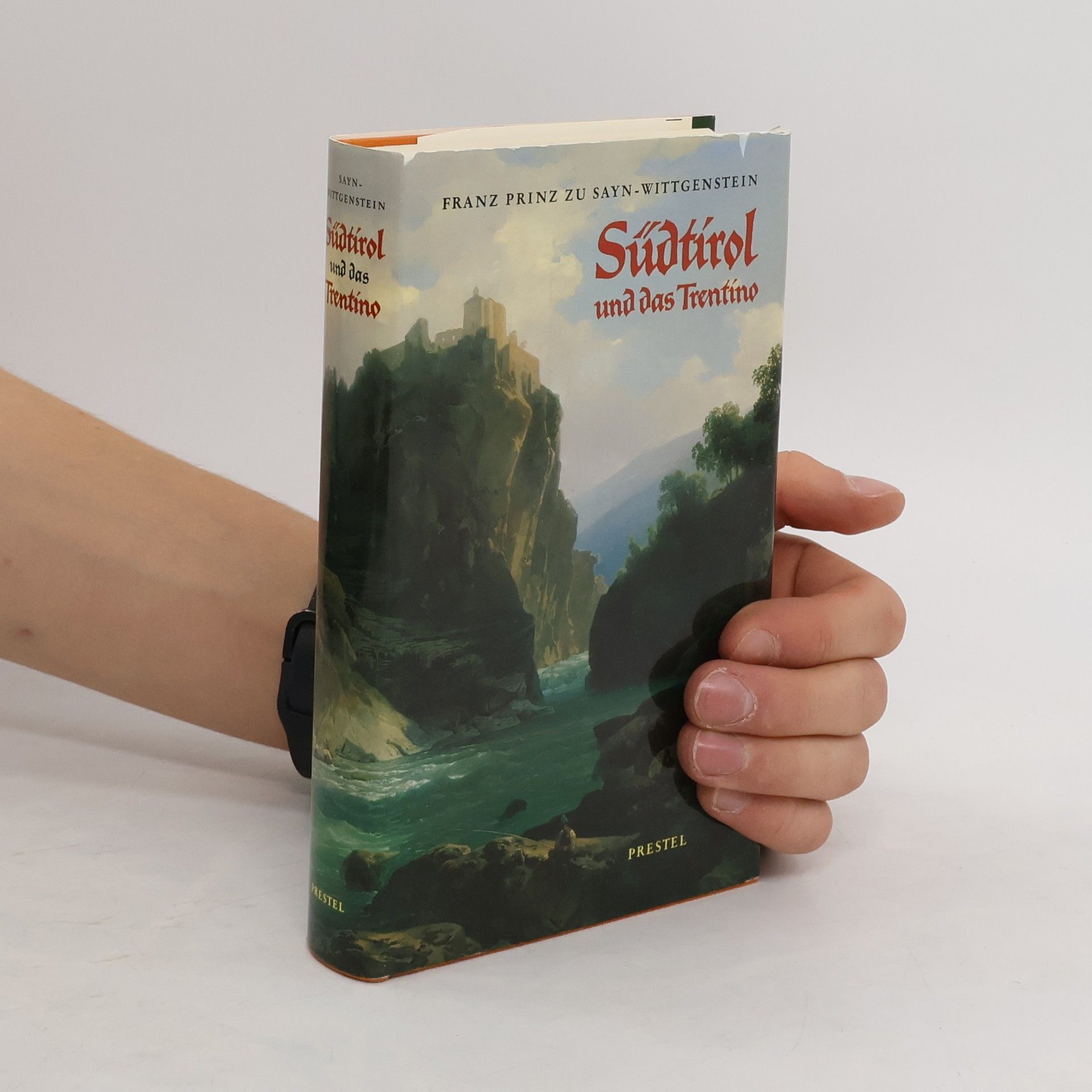 Franz zu Sayn Wittgenstein Südtirol und das Trentino
