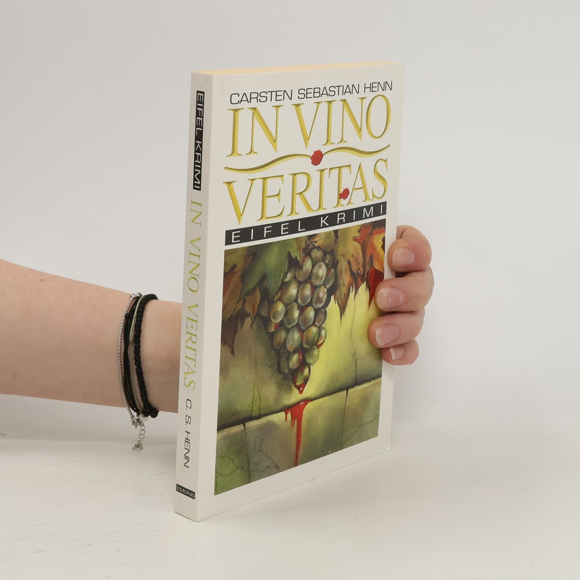 Carsten Sebastian Henn In Vino Veritas
