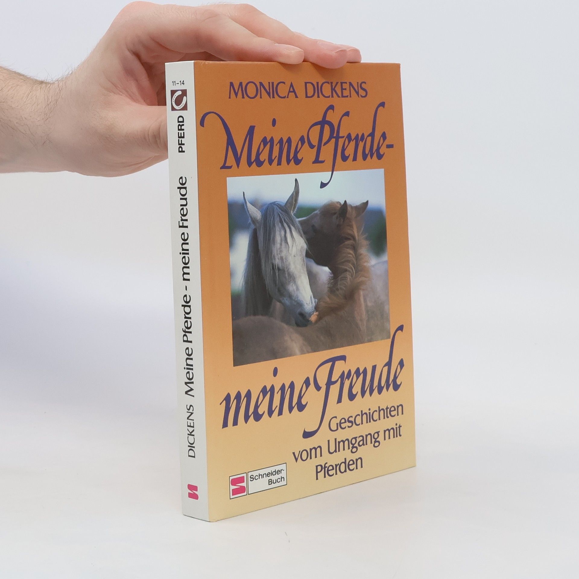 Monica Dickens Meine Pferde - meine Freude