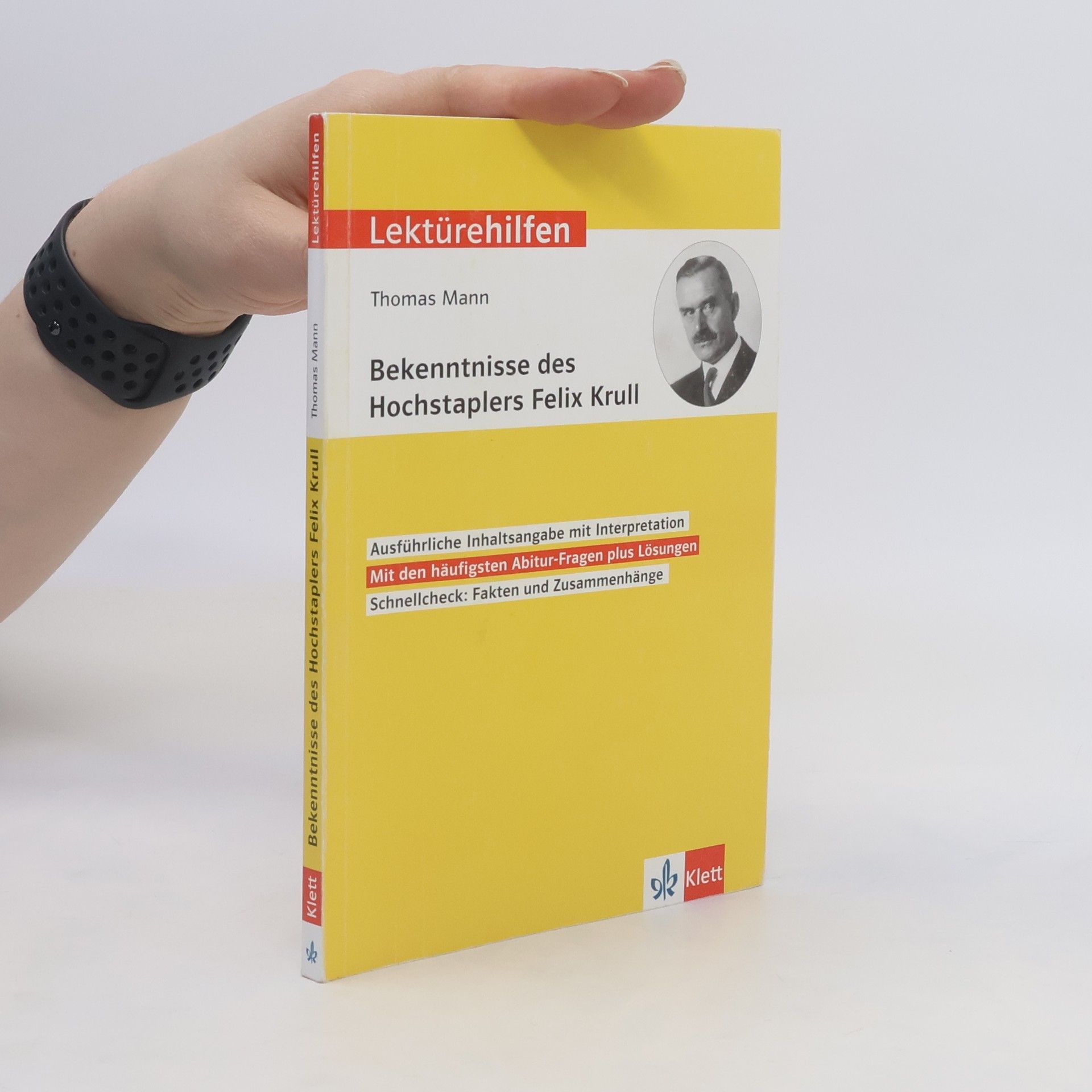 Klett Lerntraining Lektürehilfen Thomas Mann, Bekenntnisse des Hochstaplers Felix Krull