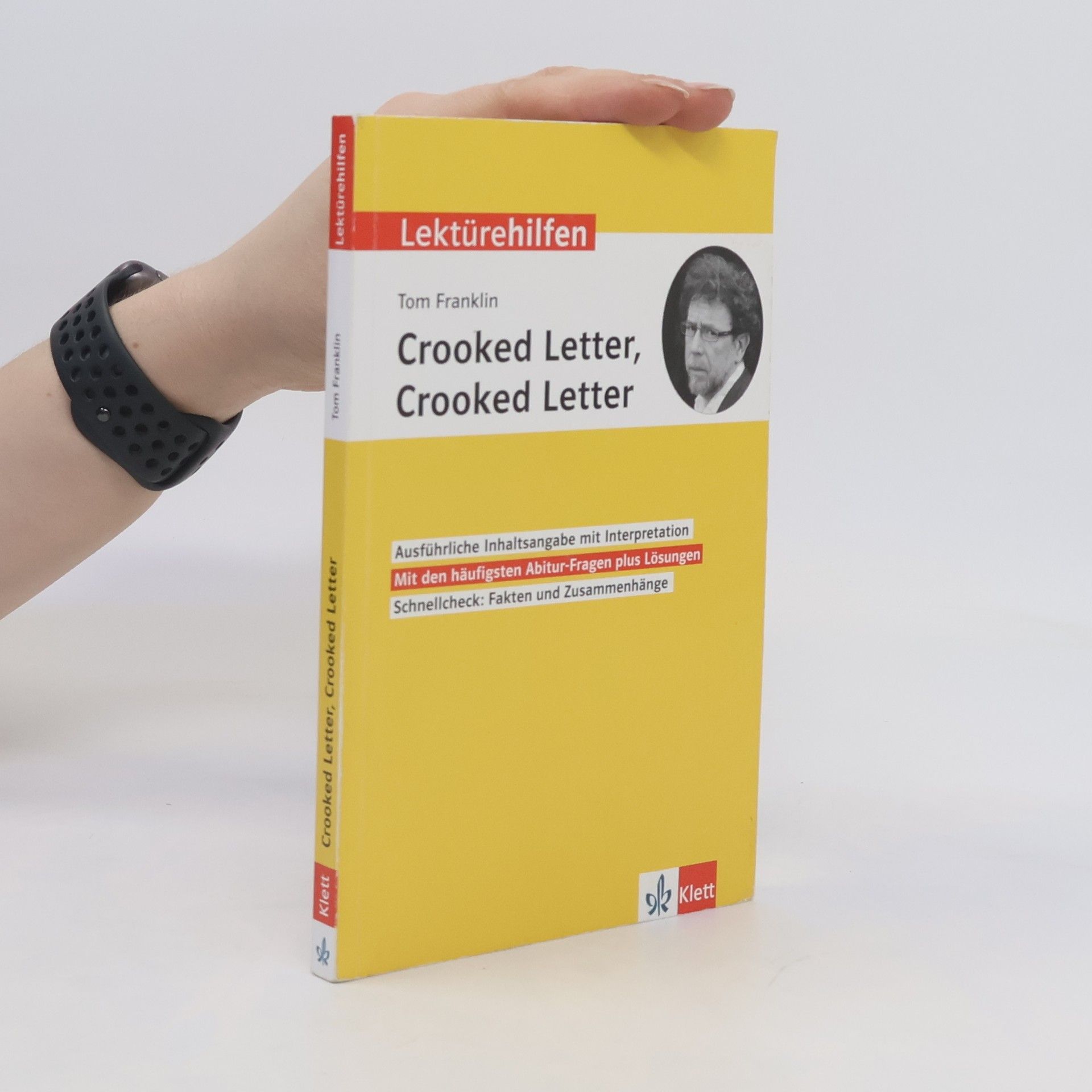 Sarah Nowotny Lektürehilfen Tom Franklin "Crooked Letter, Crooked Letter"