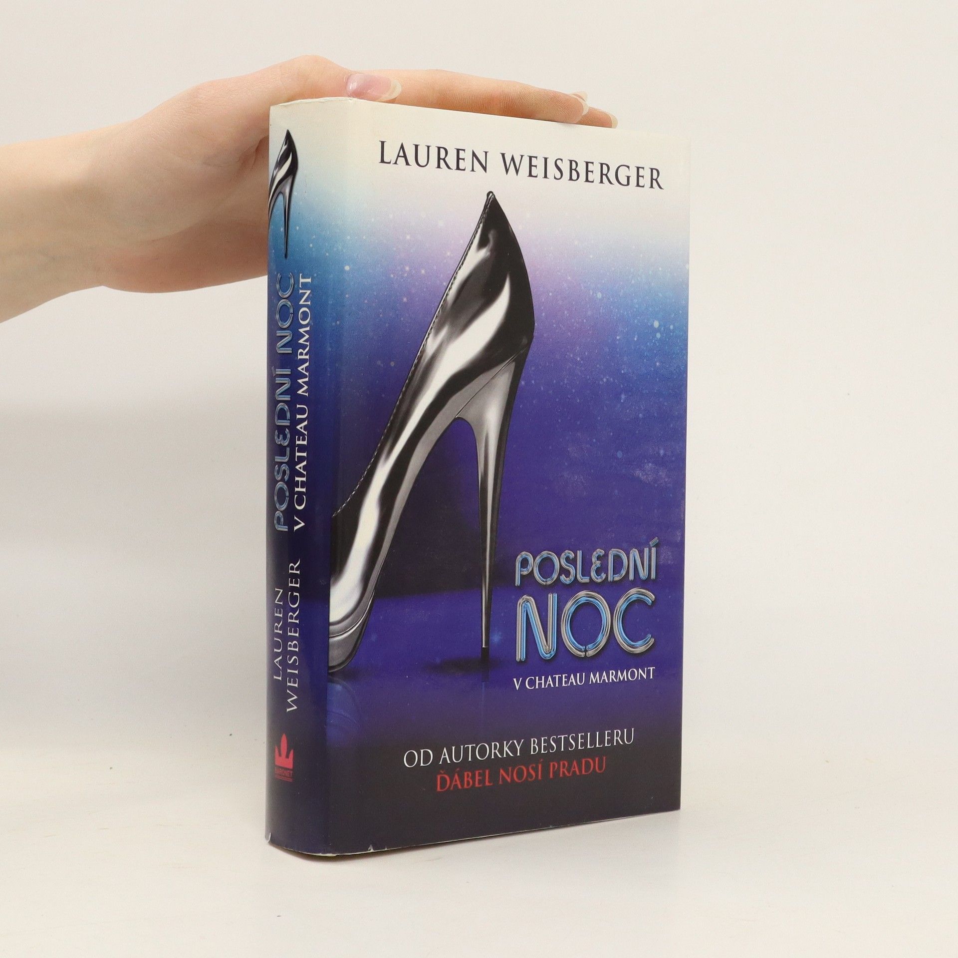 Lauren Weisberger Poslední noc v Château Marmont