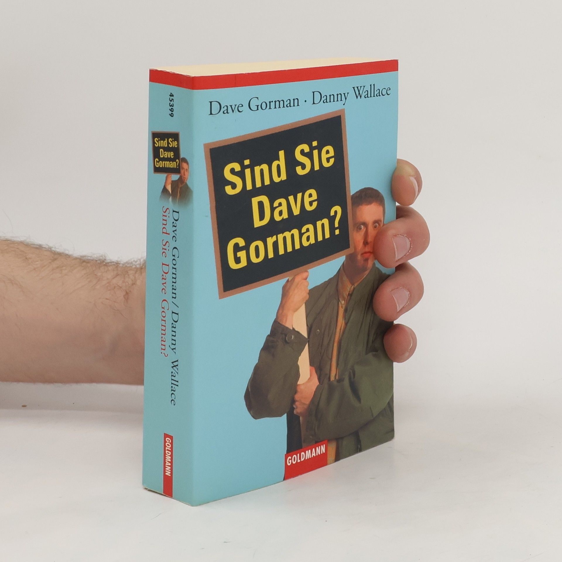 Dave Gorman Sind Sie Dave Gorman?