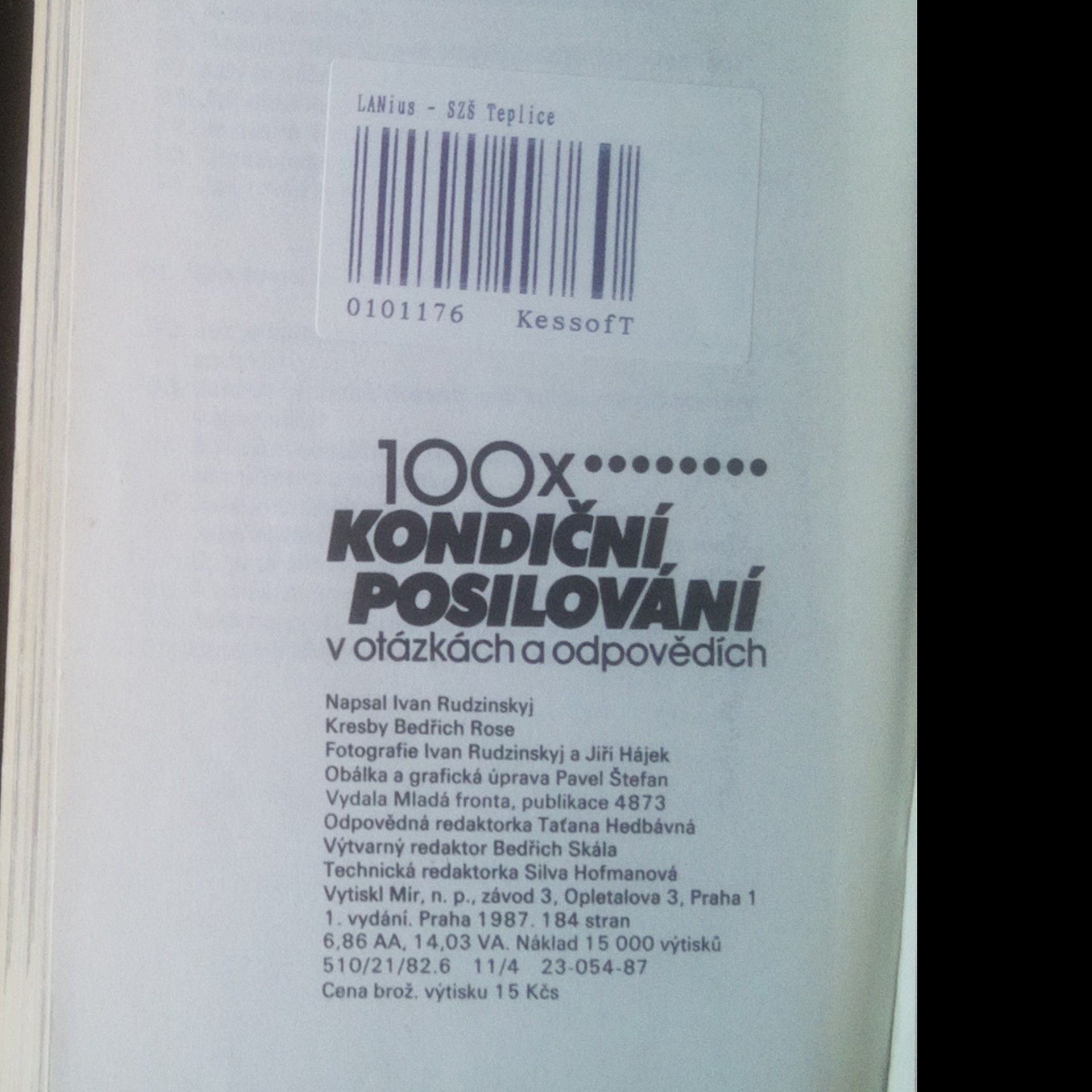 Ivan Rudzinskyj 100x kondiční posilování v otázkách a odpovědích