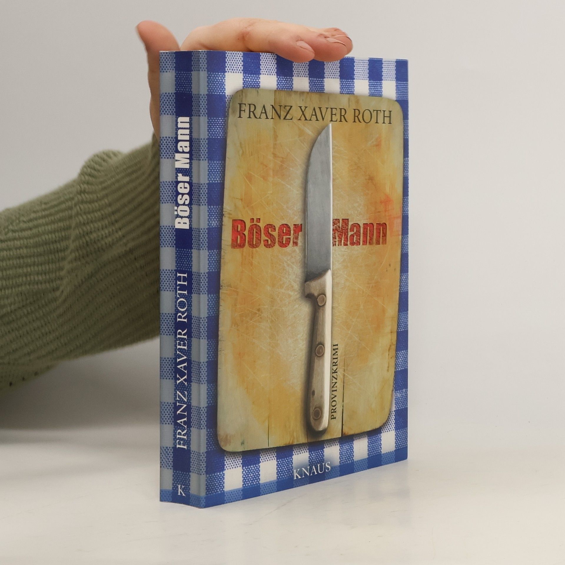 Franz Xaver Roth Böser Mann