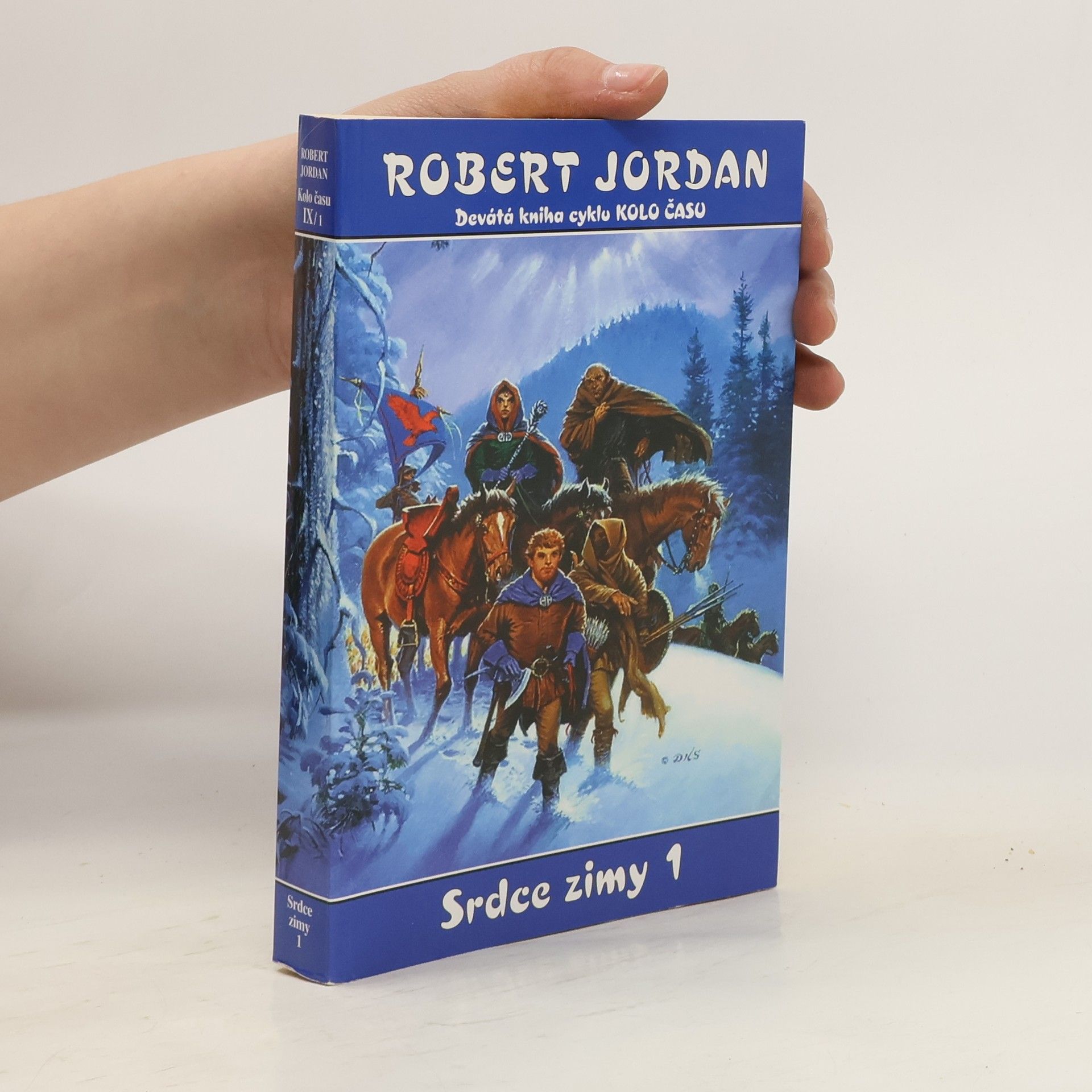 Robert Jordan Kolo času 9. Srdce zimy 1