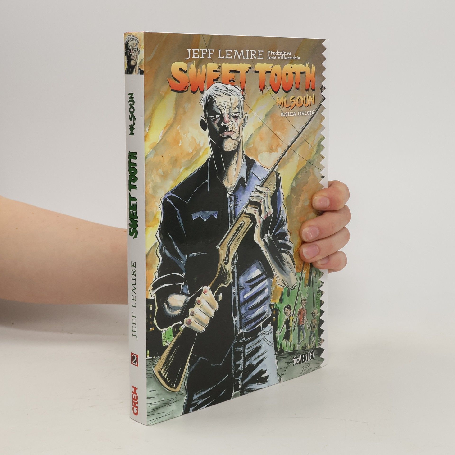 Jeff Lemire Sweet Tooth = Mlsoun. Kniha druhá