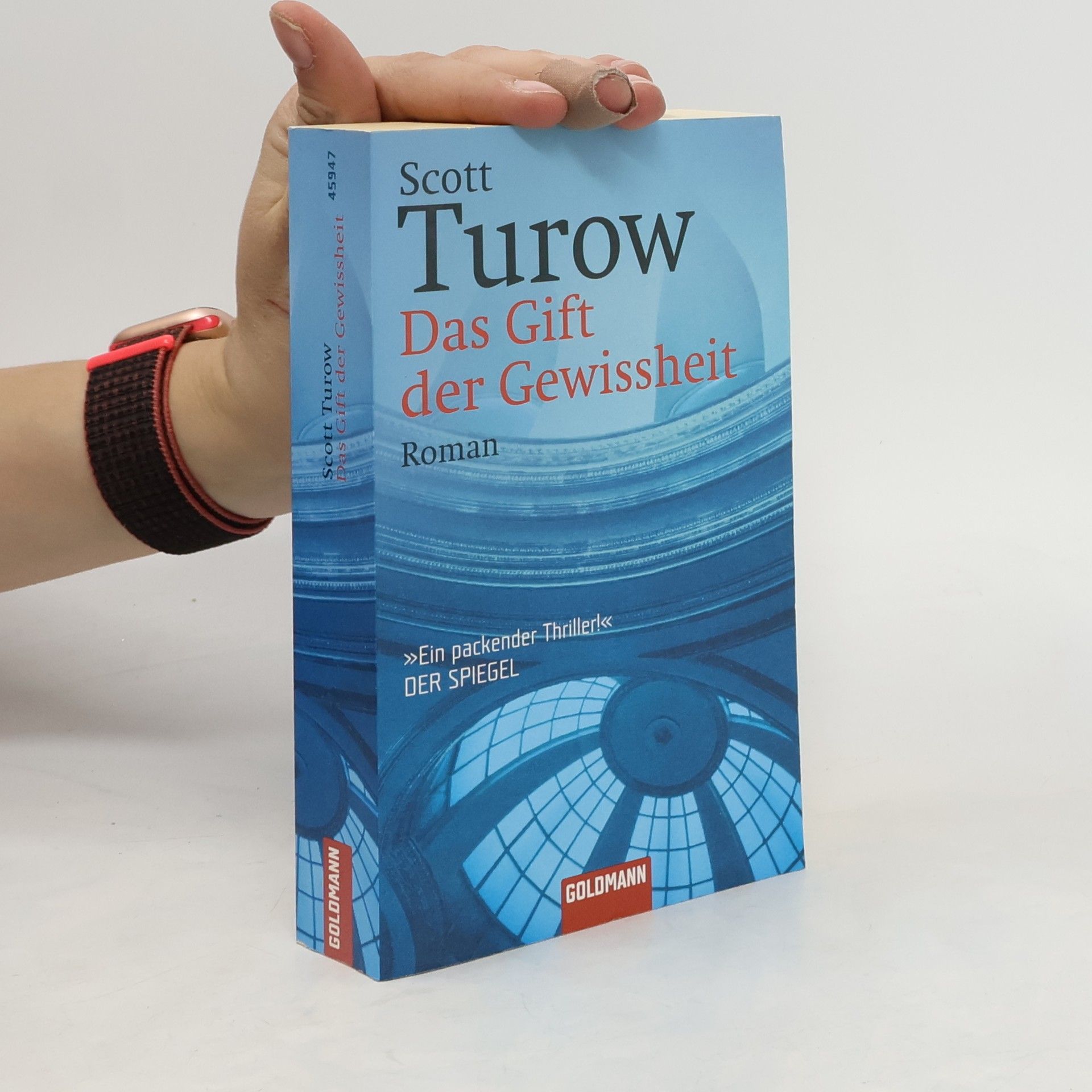 Scott Turow Das Gift der Gewissheit