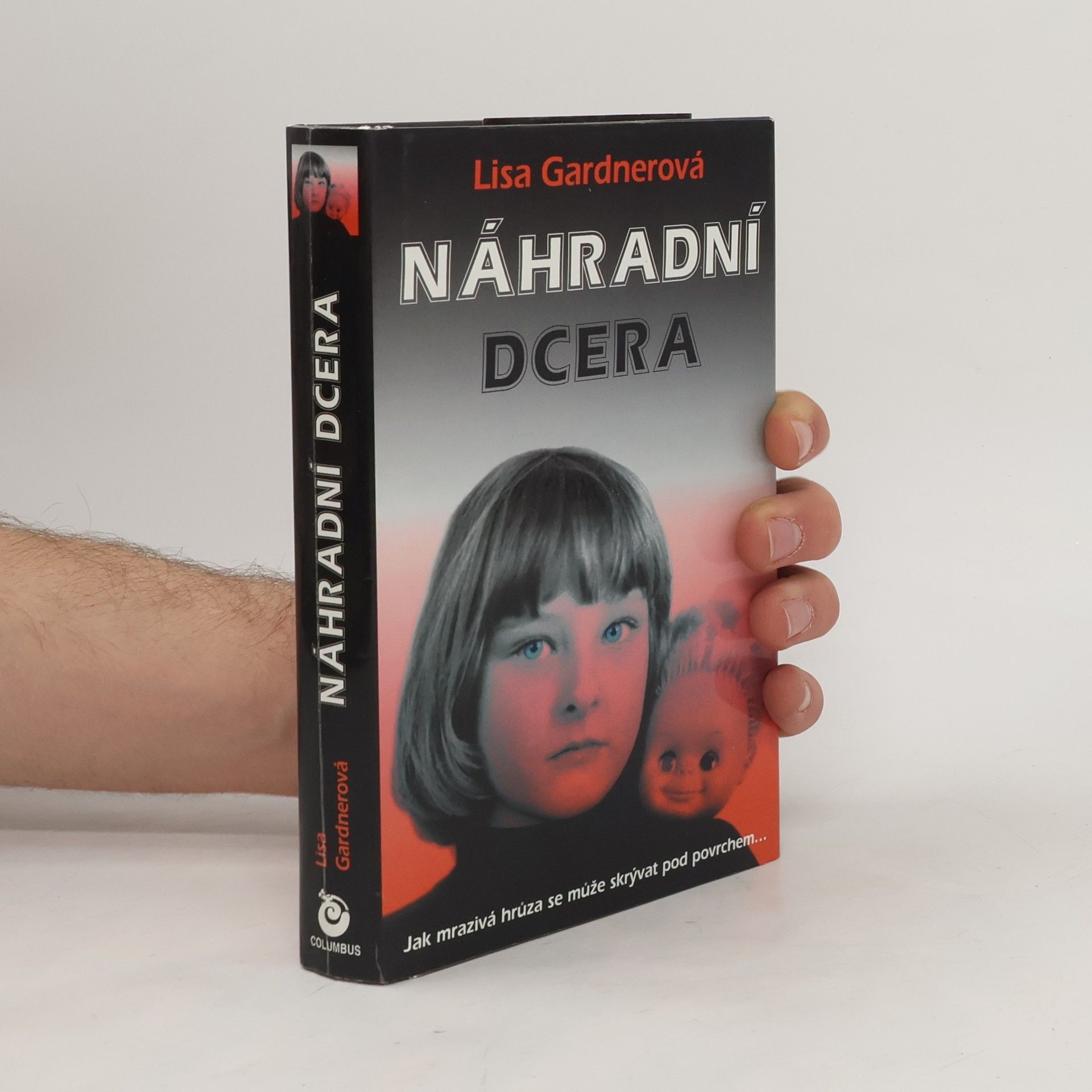 Lisa Gardner Náhradní dcera